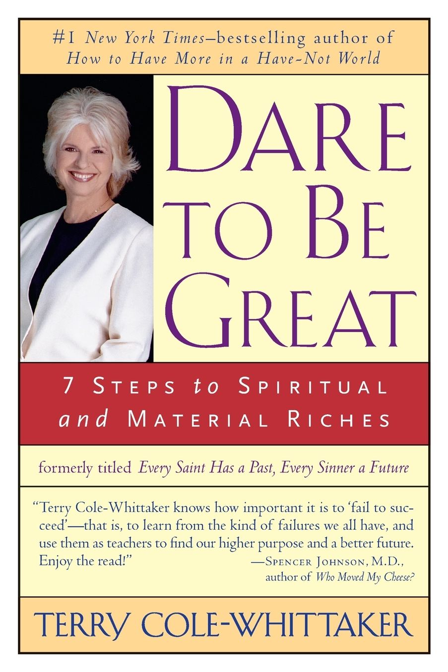 Dare to Be Great!: 7 Steps to Spiritual and Material Riches