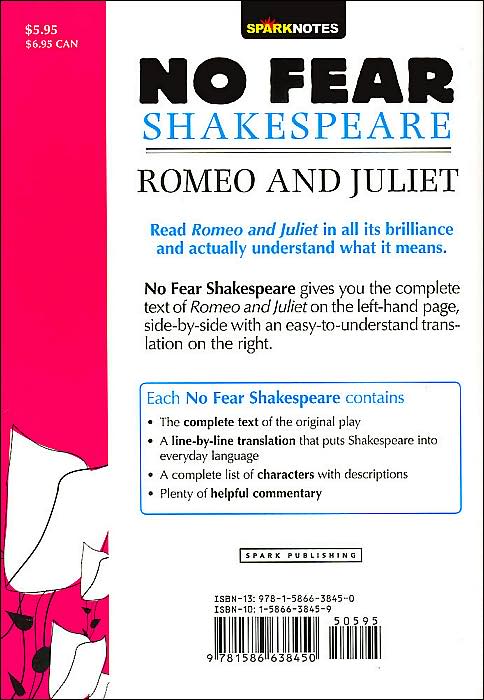 Romeo and Juliet: No Fear Shakespeare Side-by-Side Plain English