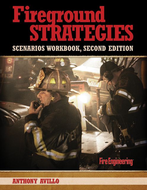 Fireground Strategies Scenarios Workbook
