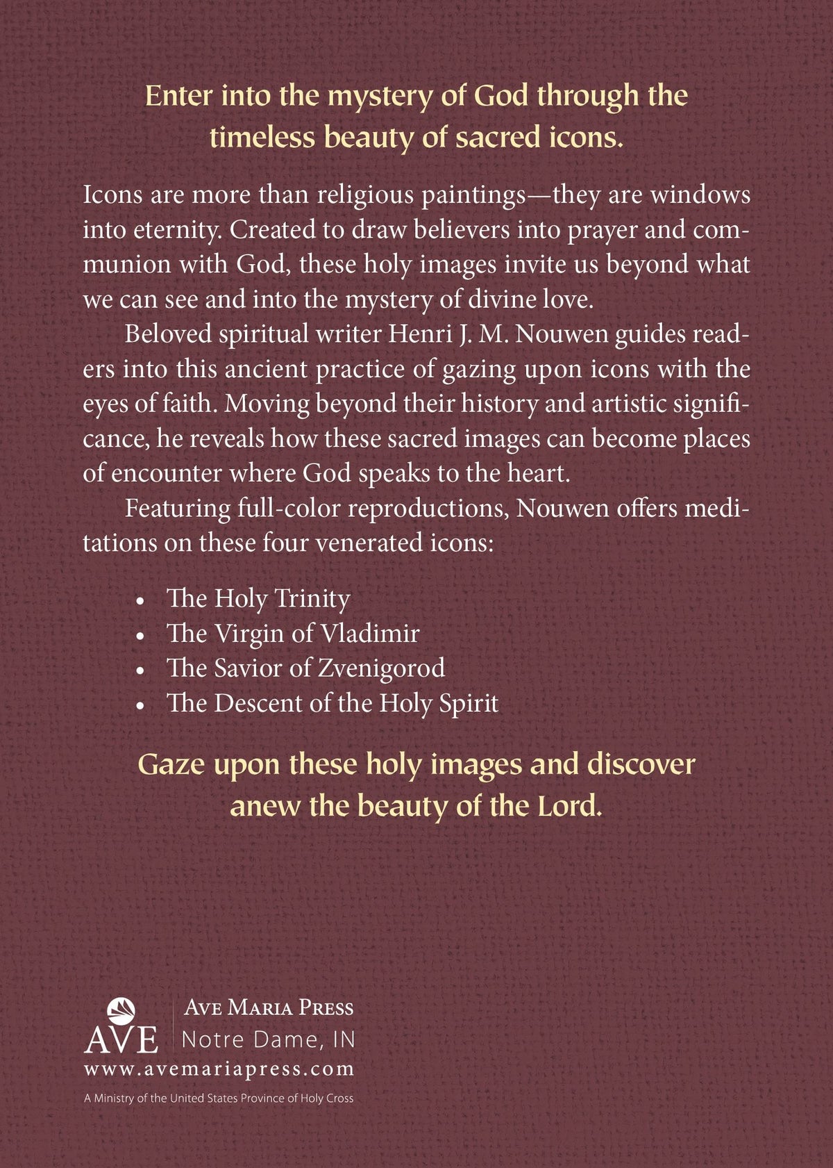 Behold the Beauty of the Lord: Praying with Icons Fortieth Anniversary Edition