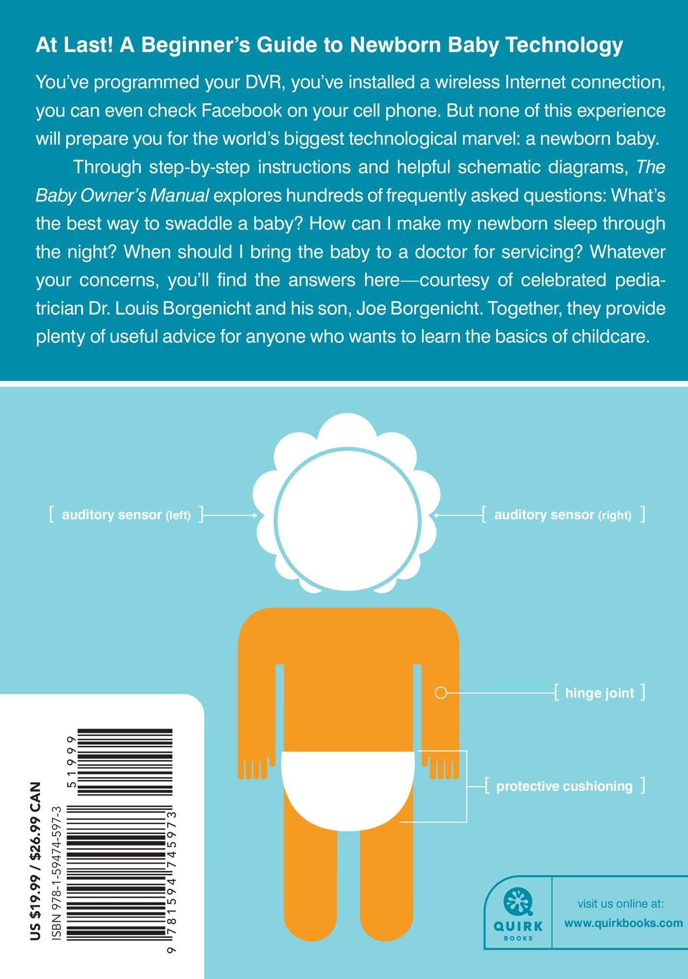The Baby Owner's Manual: Operating Instructions, Trouble-Shooting Tips, and Advice on First-Year Maintenance