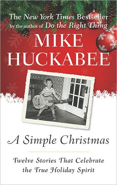 A Simple Christmas: Twelve Stories That Celebrate the True Holiday Spirit