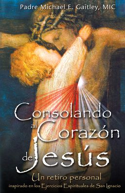 Consoling the Heart of Jesus, Spanish