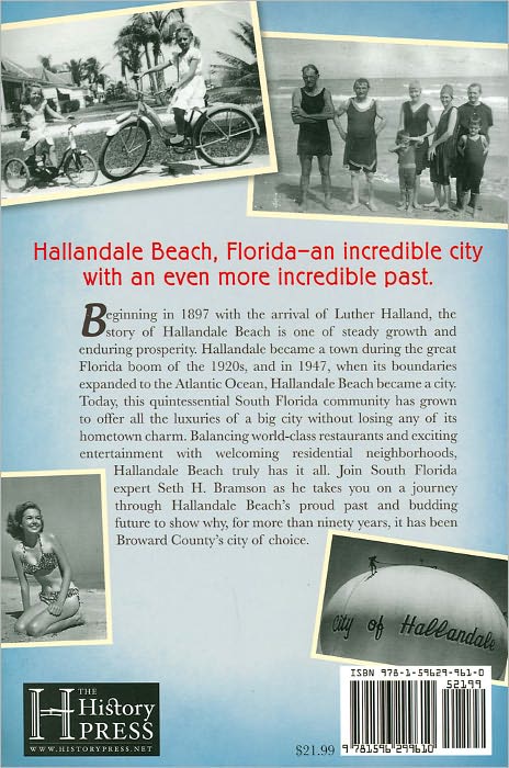 Hallandale Beach Florida: For More than Ninety Years Broward County's City of Choice