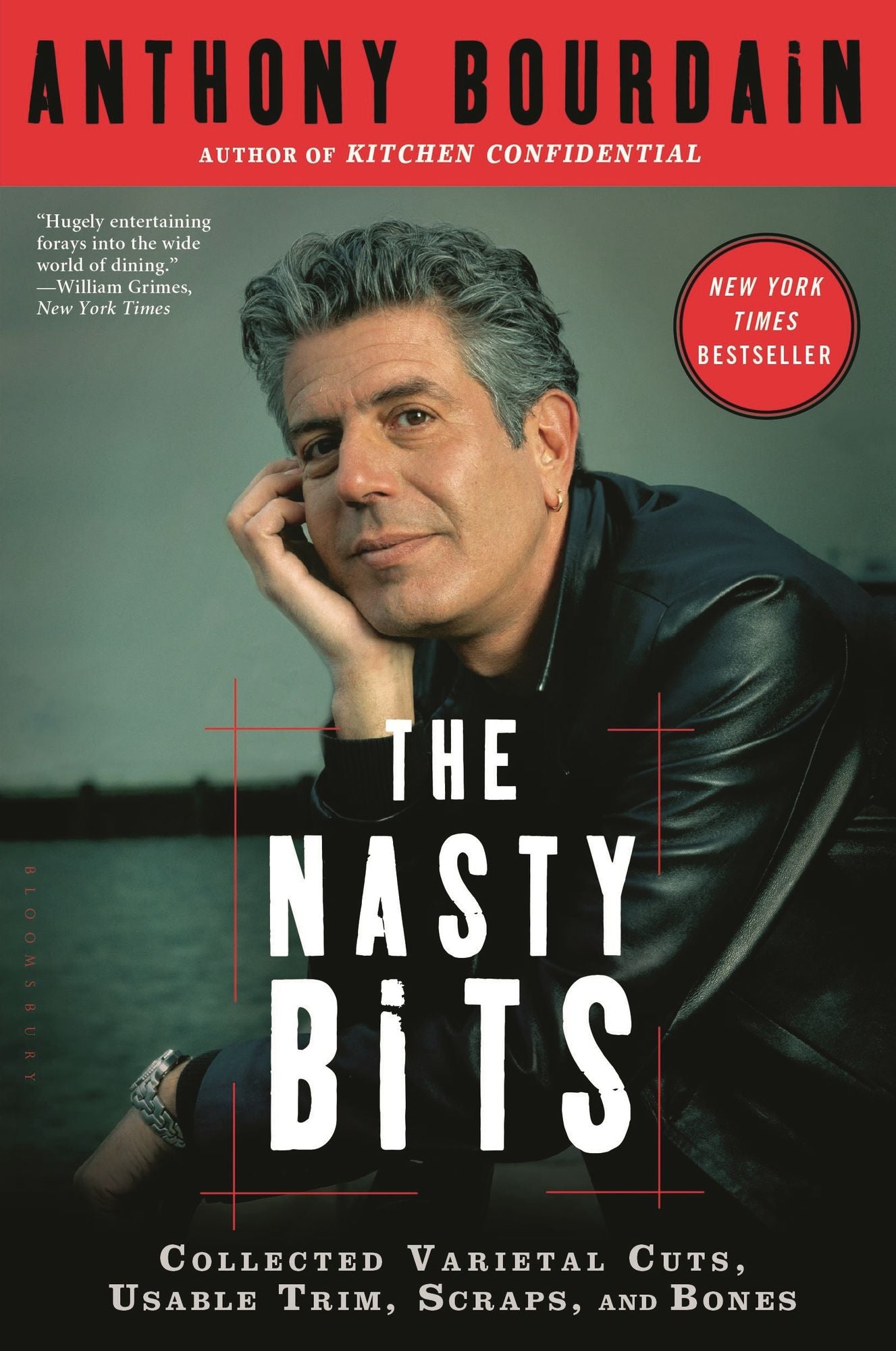 The Nasty Bits: Collected Varietal Cuts, Usable Trim, Scraps, and Bones