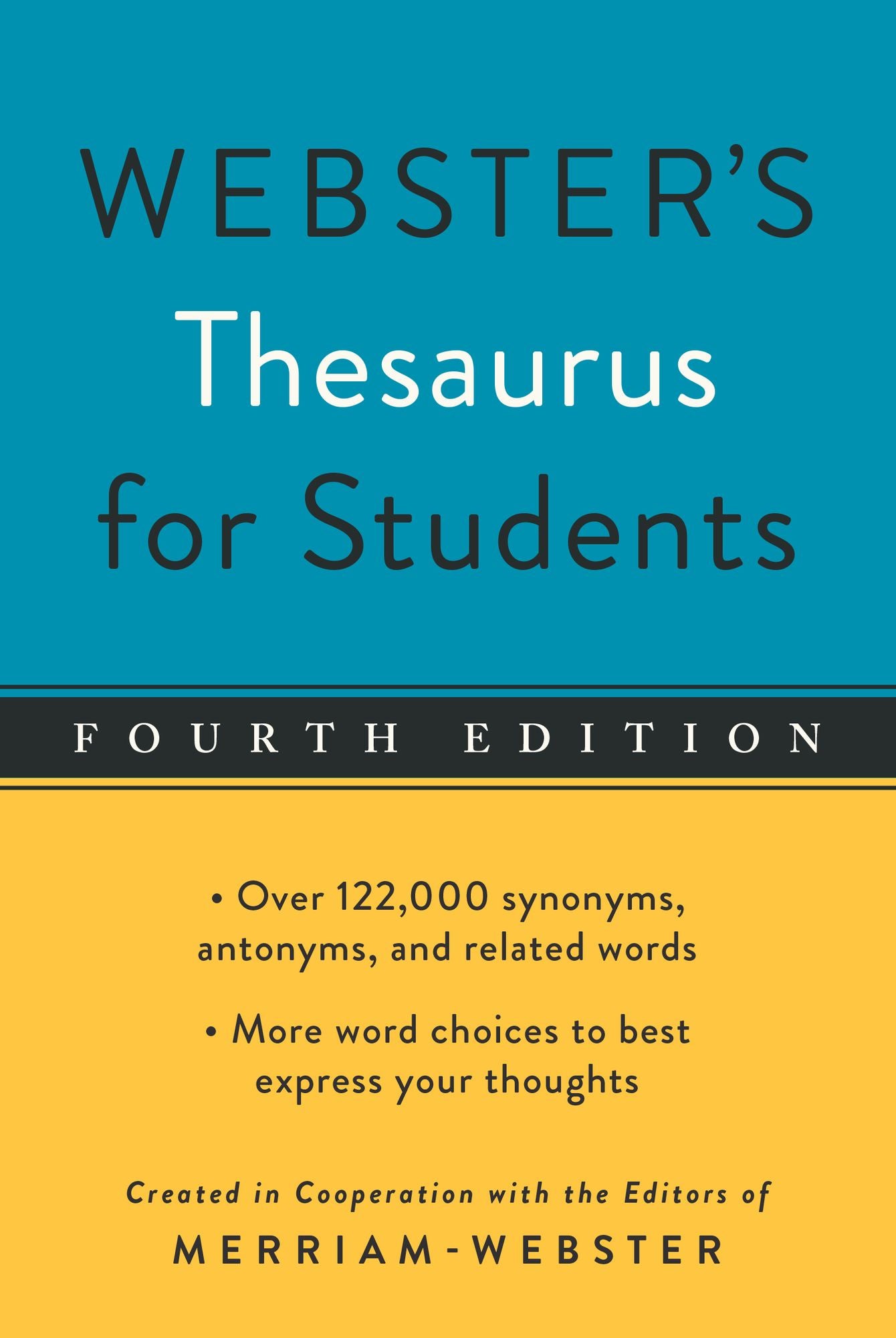 Webster's Thesaurus for Students, Fourth Edition