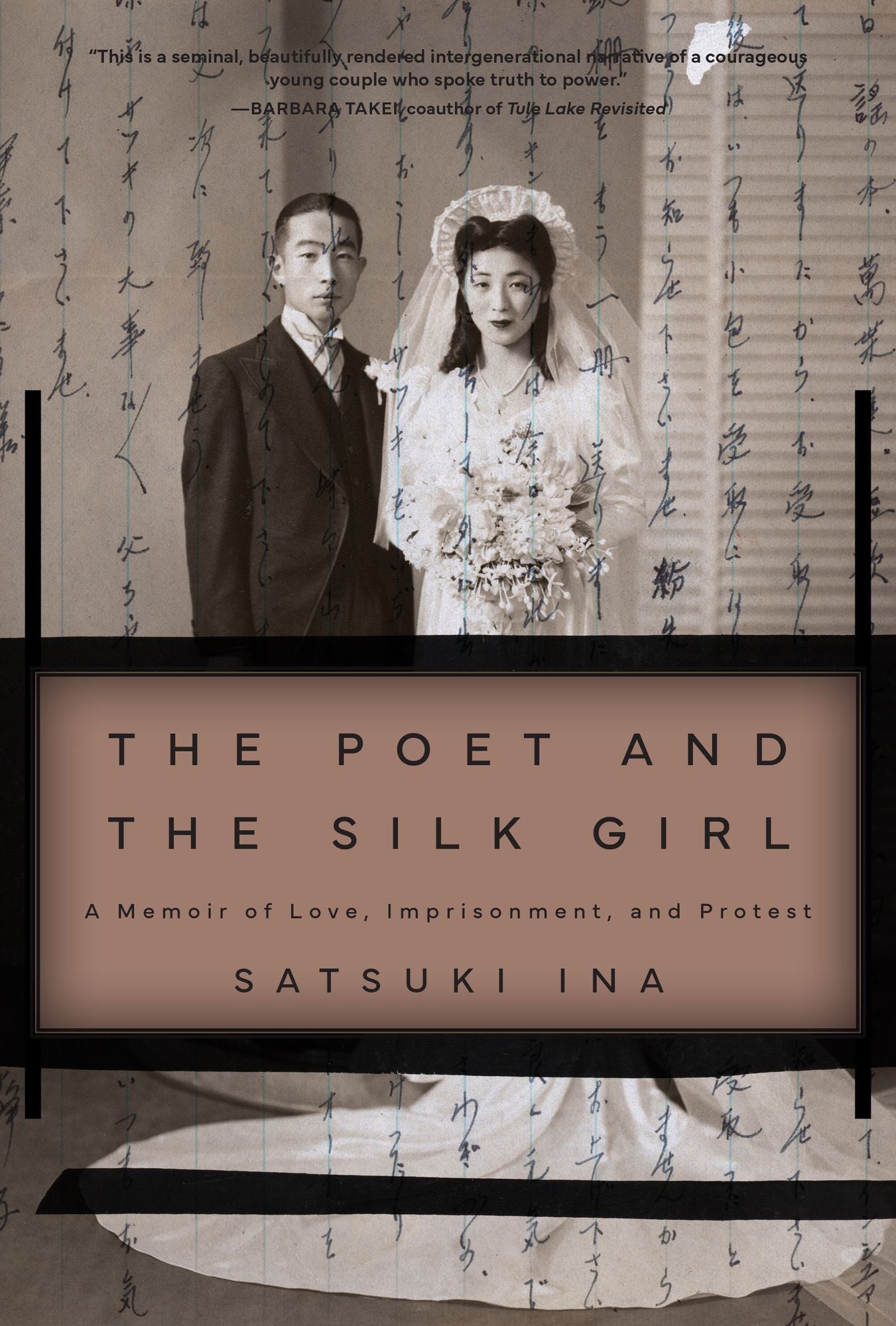 The Poet and the Silk Girl: A Memoir of Love, Imprisonment, and Protest