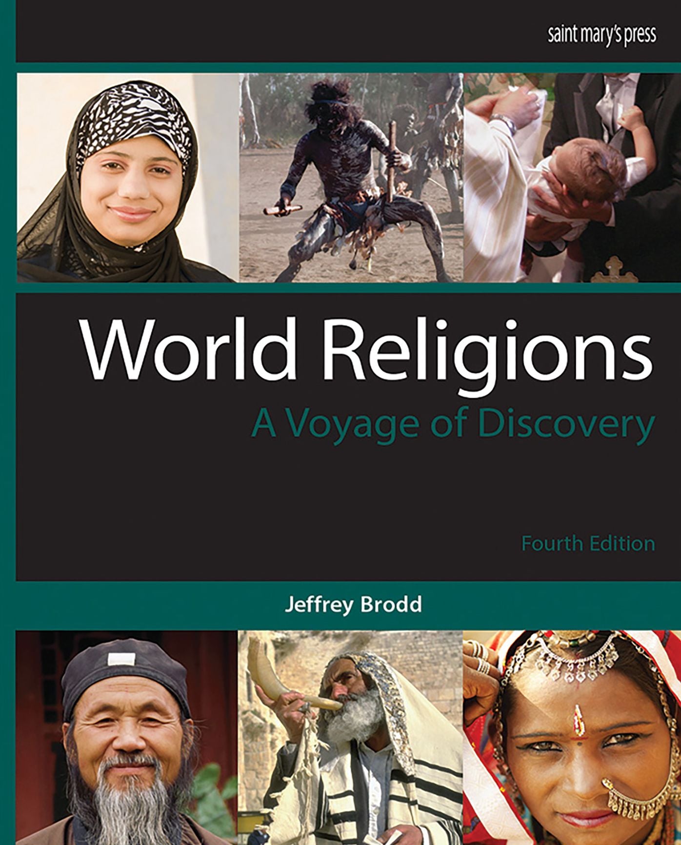 World Religions (2015): A Voyage of Discovery 4th Edition