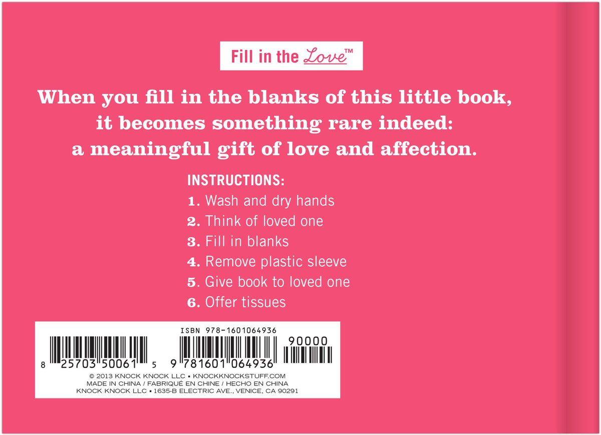 What I Love about You Fill in the Love Book