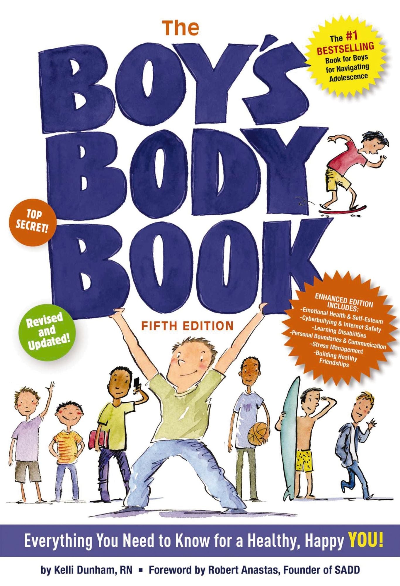 The Boy's Body Book (Fifth Edition): Everything You Need to Know for a Healthy, Happy YOU!