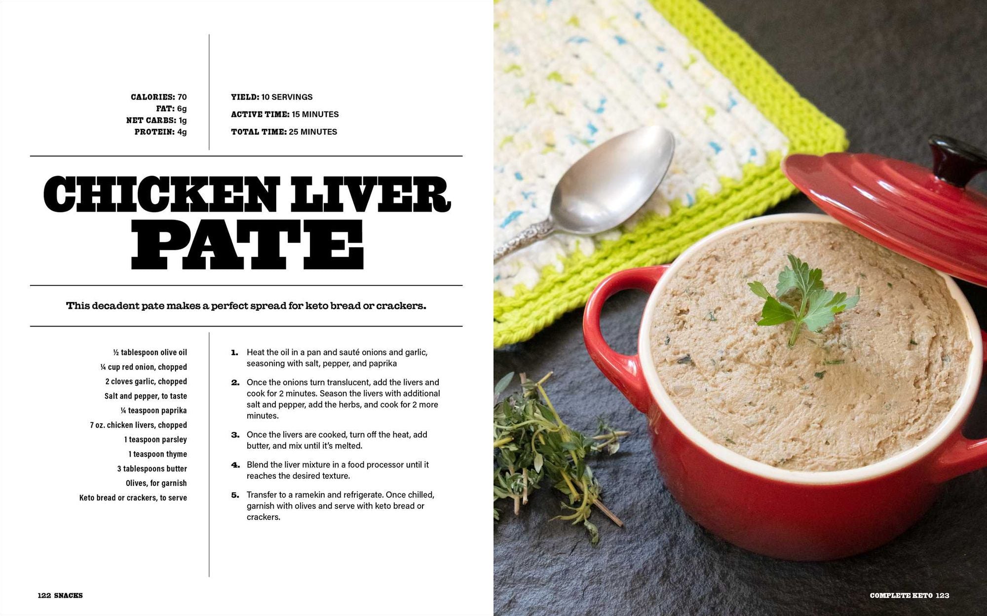 Keto Life: Over 100 Healthy and Delicious Ketogenic Recipes