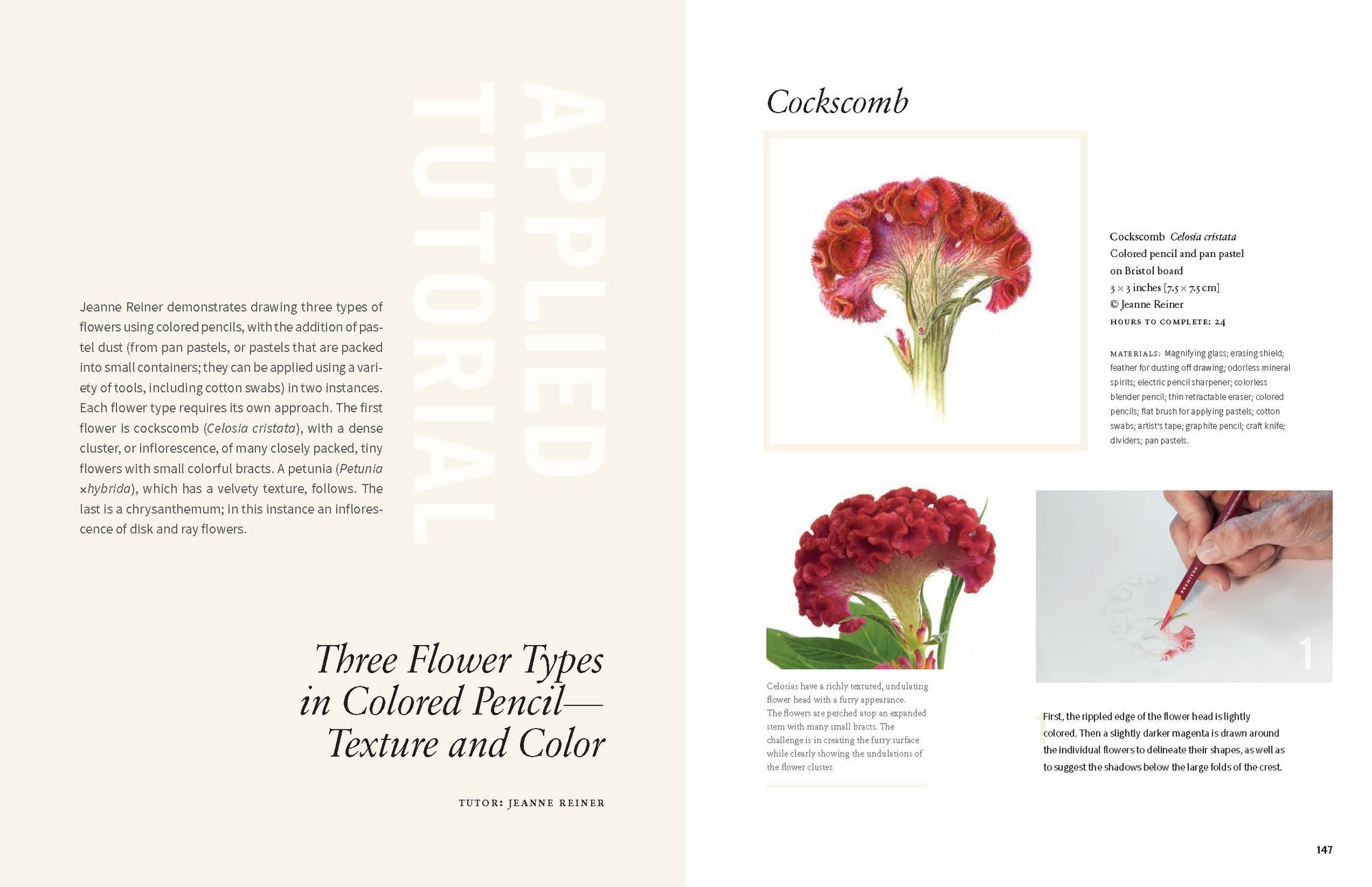 Botanical Art Techniques: A Comprehensive Guide to Watercolor, Graphite, Colored Pencil, Vellum, Pen and Ink, Egg Tempera, Oils, Printmaking, and More