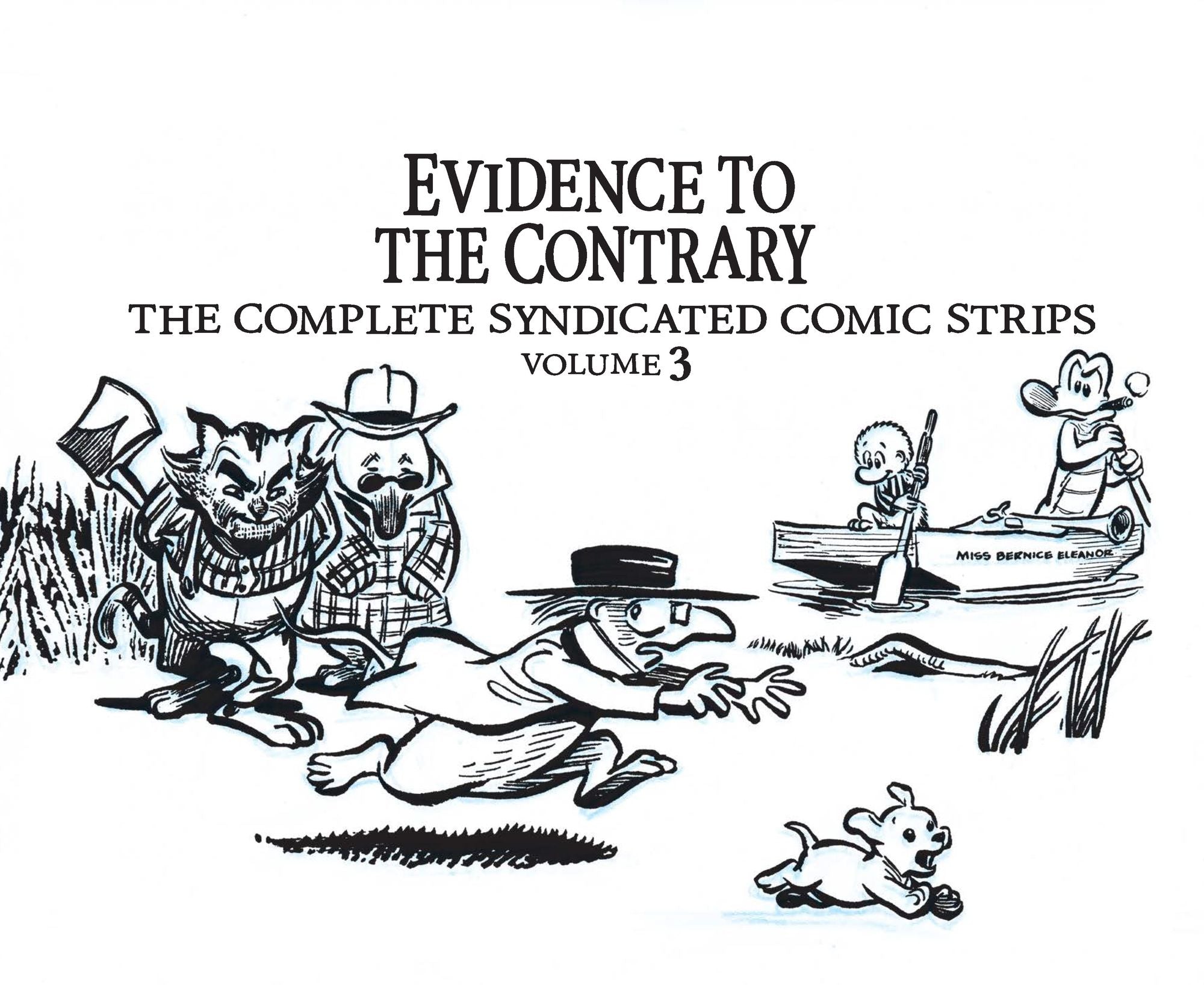 Pogo: The Complete Syndicated Comic Strips, Vol. 3: Evidence to the Contrary