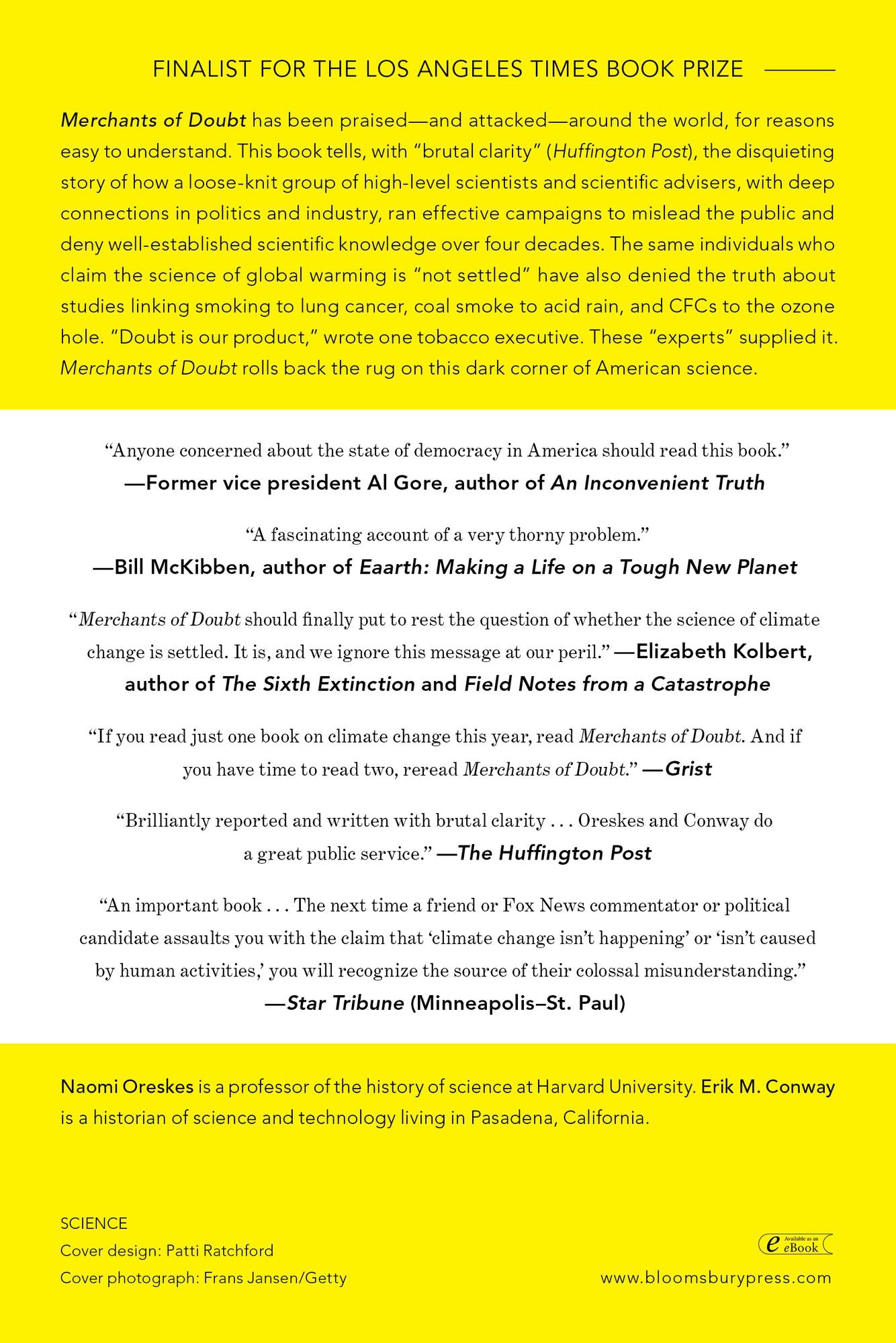 Merchants of Doubt: How a Handful of Scientists Obscured the Truth on Issues from Tobacco Smoke to Climate Change