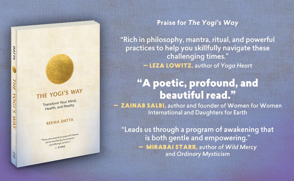 The Yogi's Way: Transform Your Mind, Health, and Reality
