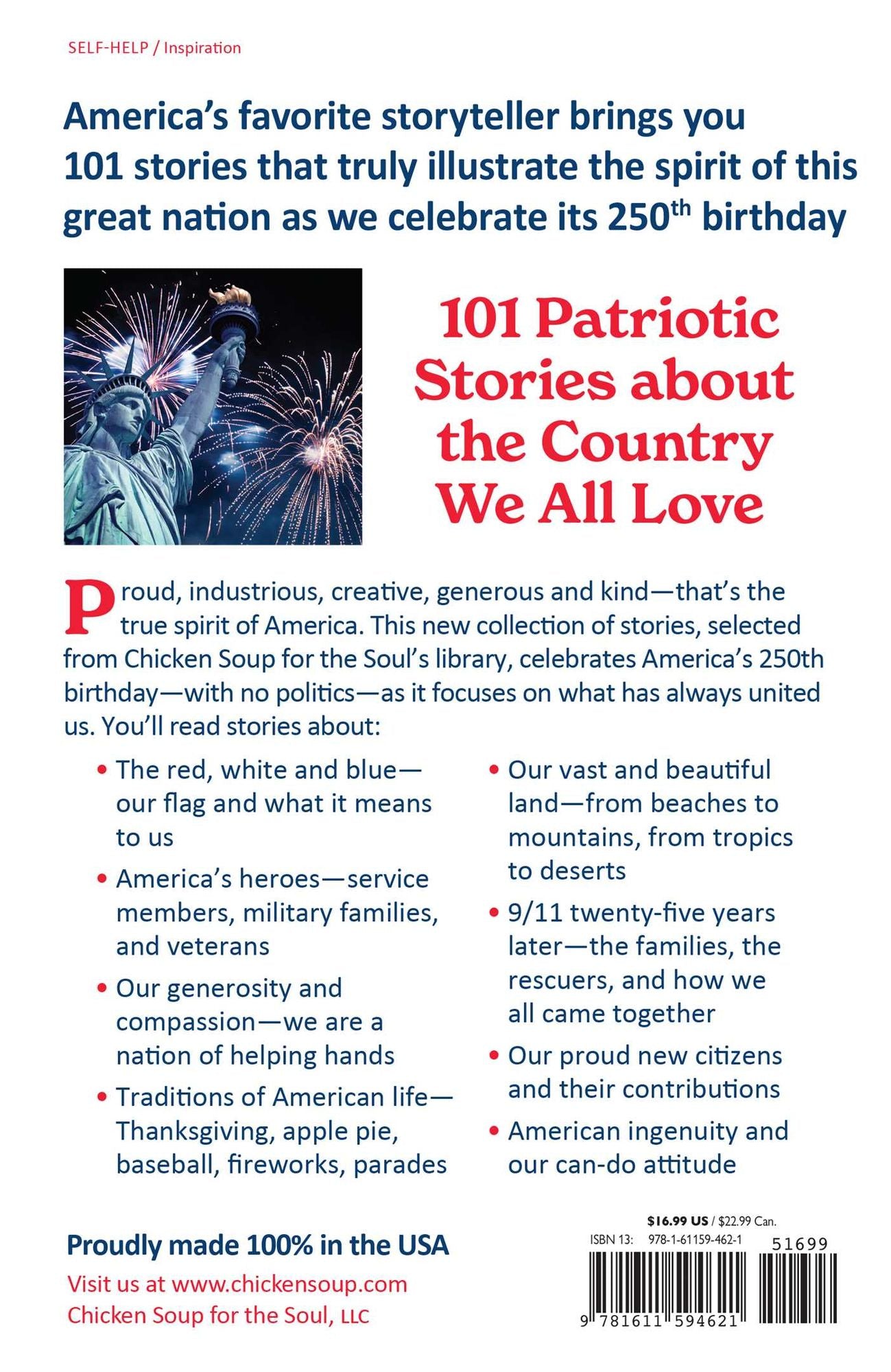 Chicken Soup for the Soul: Celebrating the Spirit of America: 101 Stories about the Country We All Love