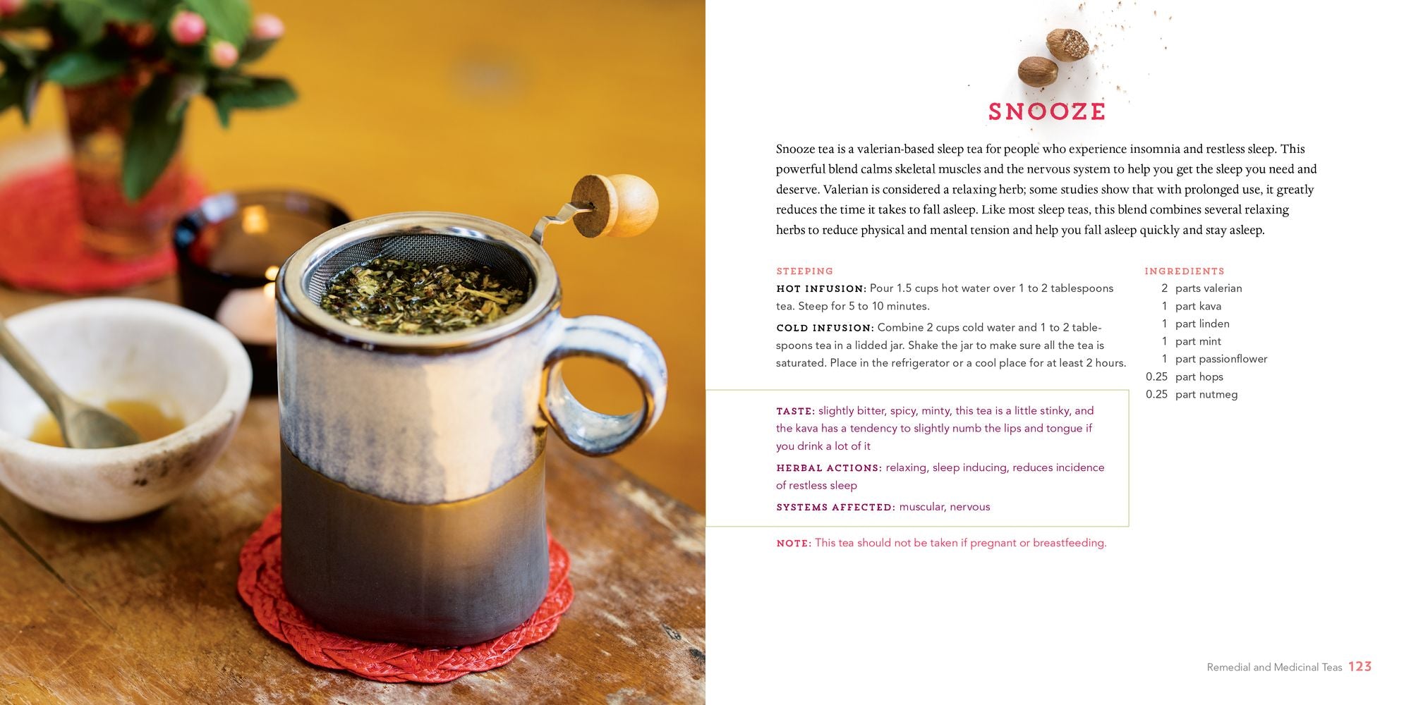 Healing Herbal Teas: Learn to Blend 101 Specially Formulated Teas for Stress Management, Common Ailments, Seasonal Health, and Immune Support