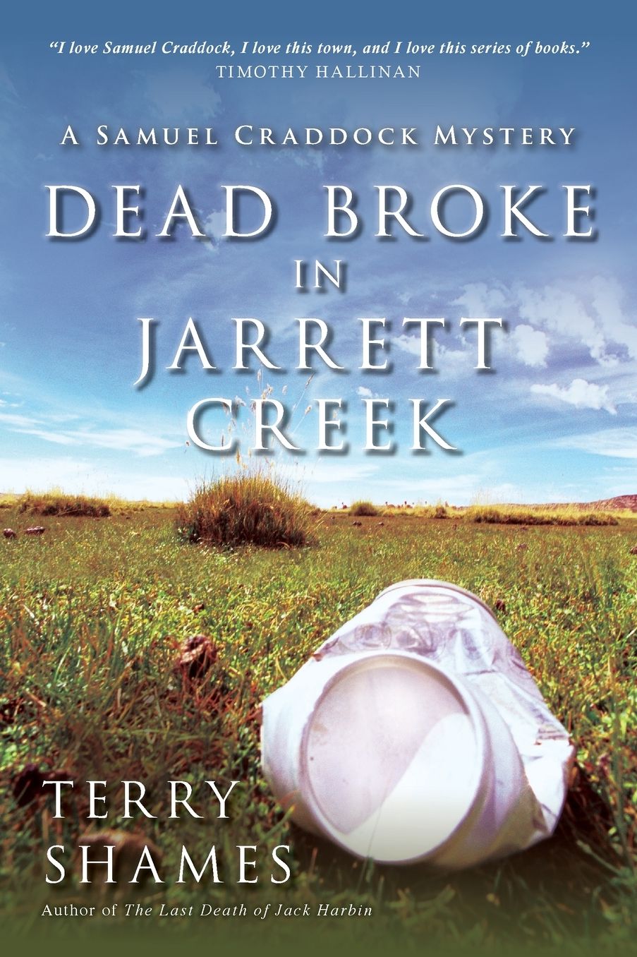 Dead Broke in Jarrett Creek (Samuel Craddock Series #3)