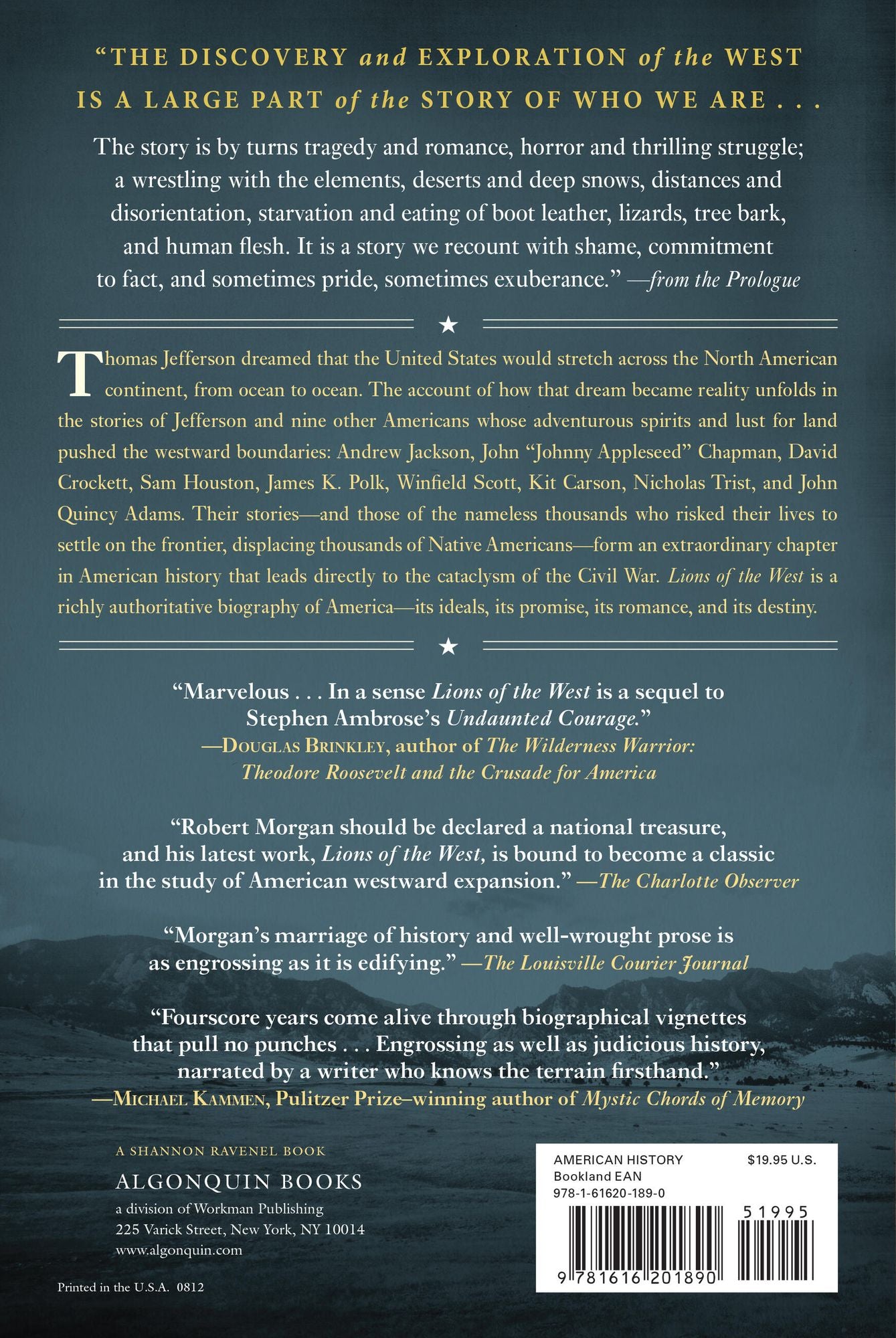 Lions of the West: Heroes and Villains of the Westward Expansion