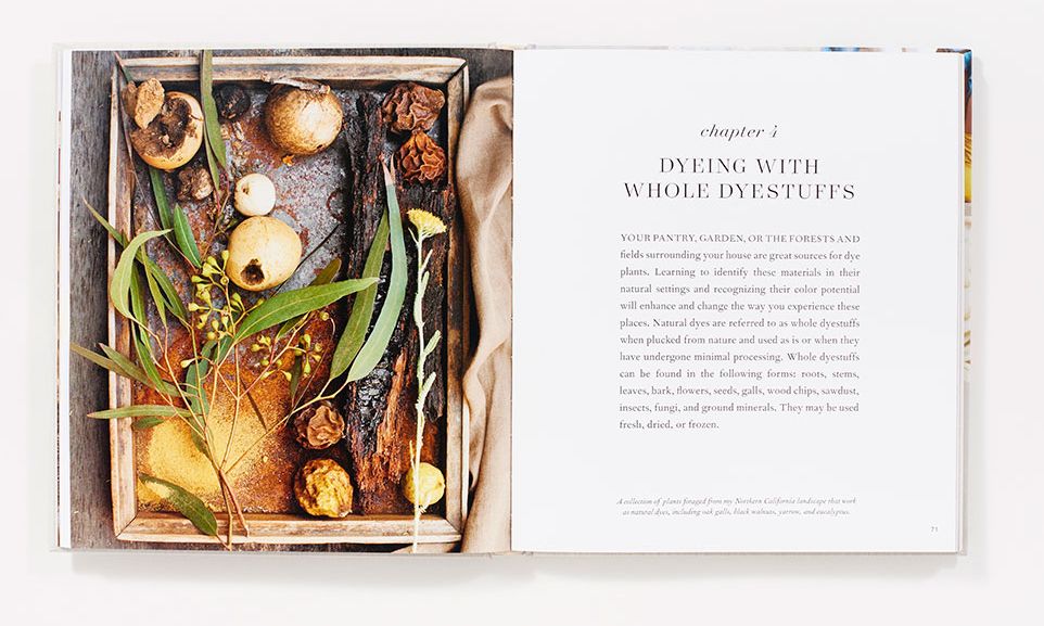 The Modern Natural Dyer: A Comprehensive Guide to Dyeing Silk, Wool, Linen, and Cotton at Home