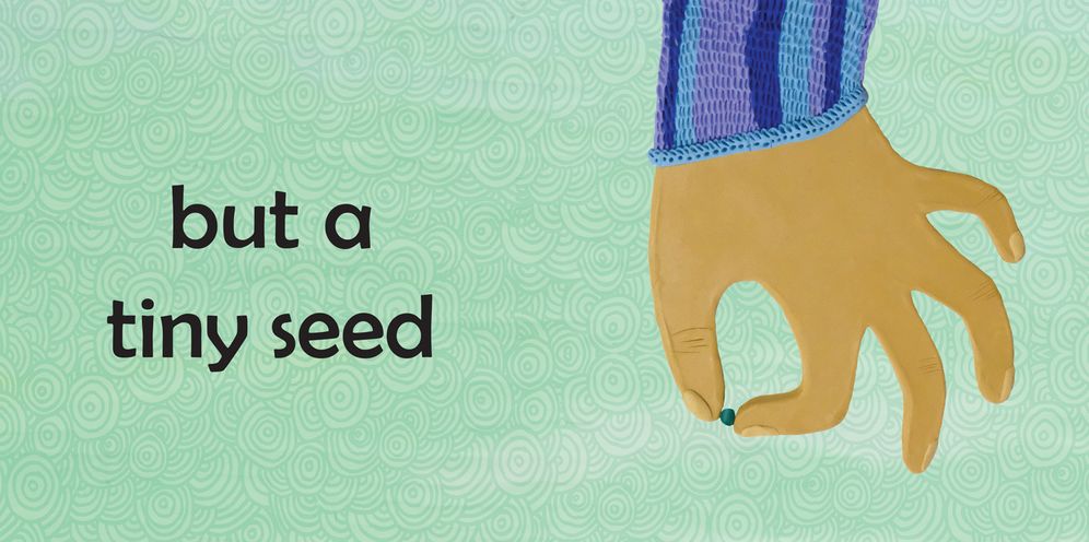 A Tiny Seed