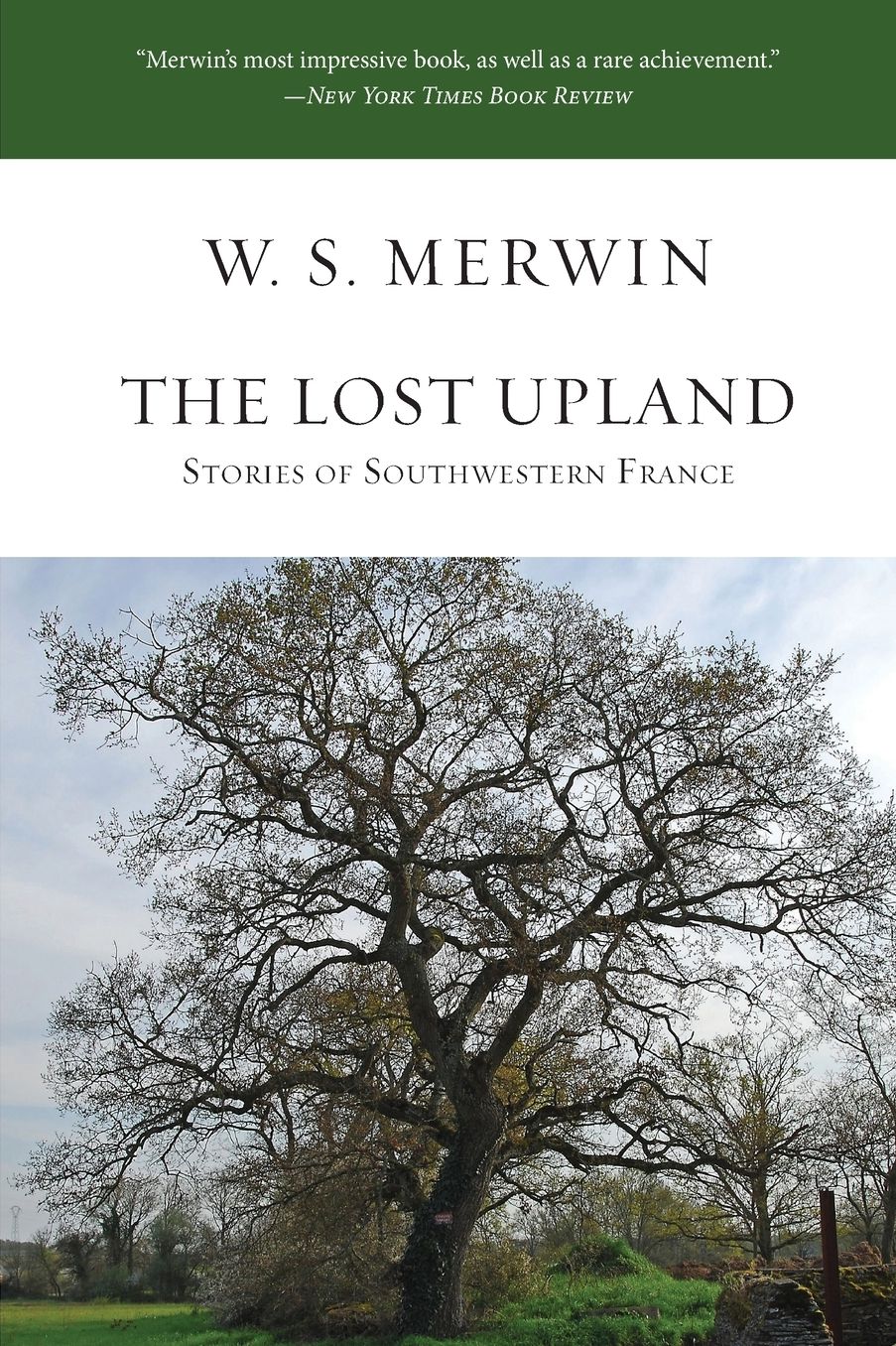 The Lost Upland: Stories of Southwestern France