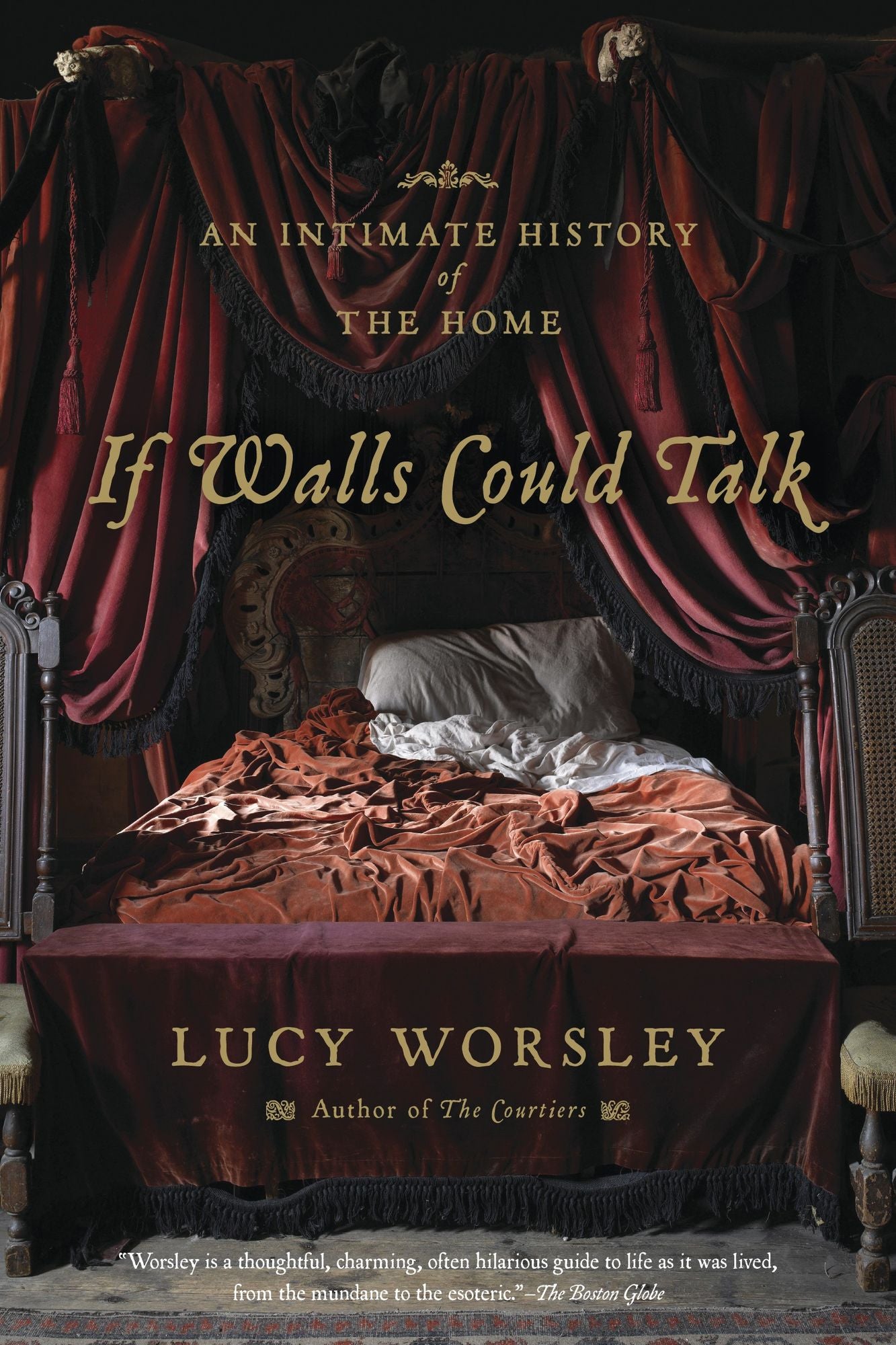 If Walls Could Talk: An Intimate History of the Home
