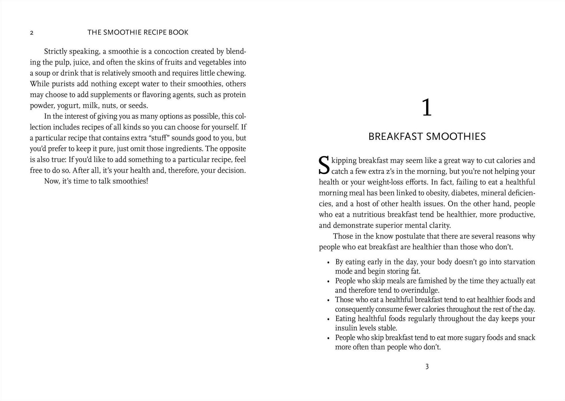 The Smoothie Recipe Book: 150 Smoothie Recipes Including Smoothies for Weight Loss and Smoothies for Optimum Health