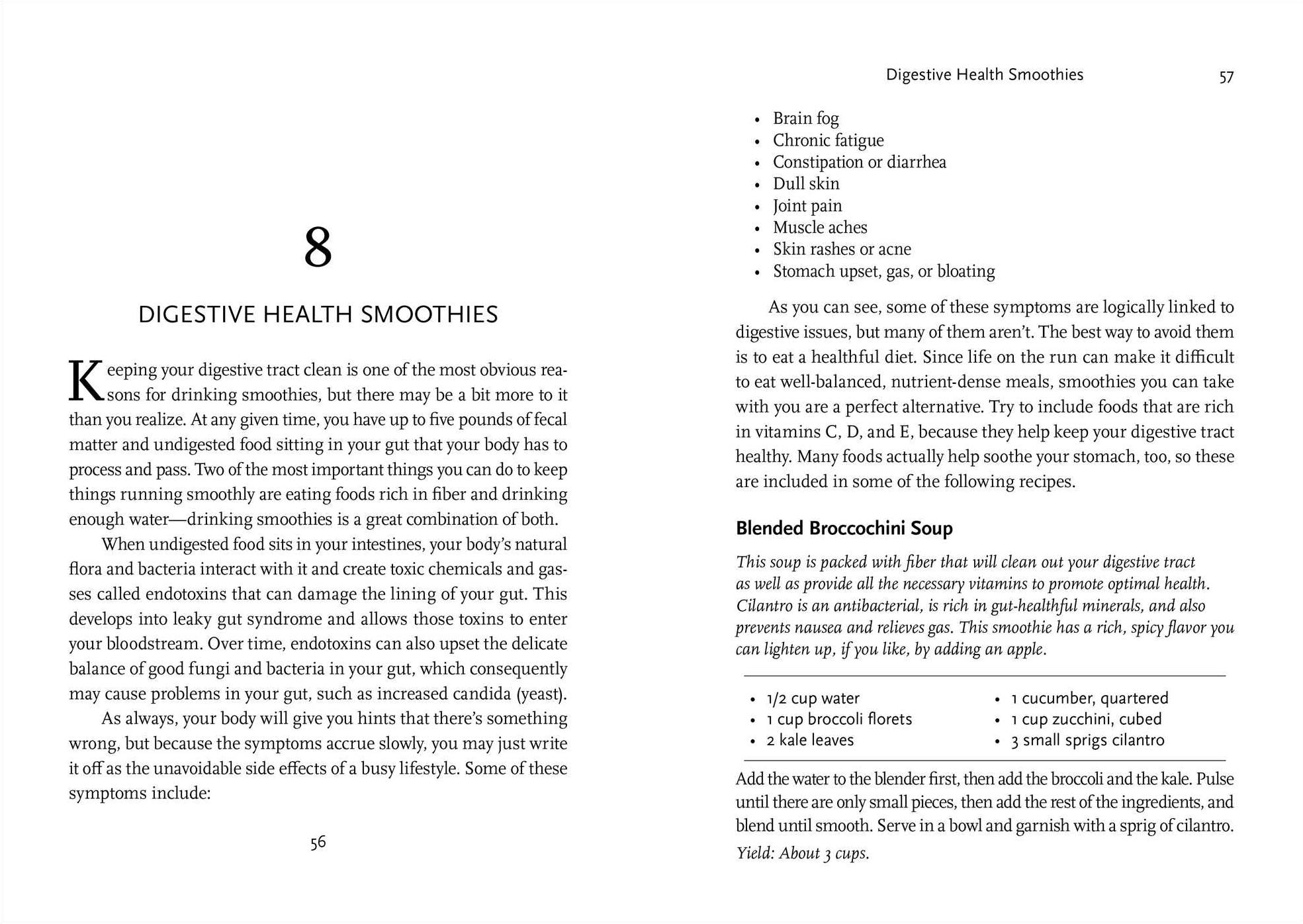 The Smoothie Recipe Book: 150 Smoothie Recipes Including Smoothies for Weight Loss and Smoothies for Optimum Health