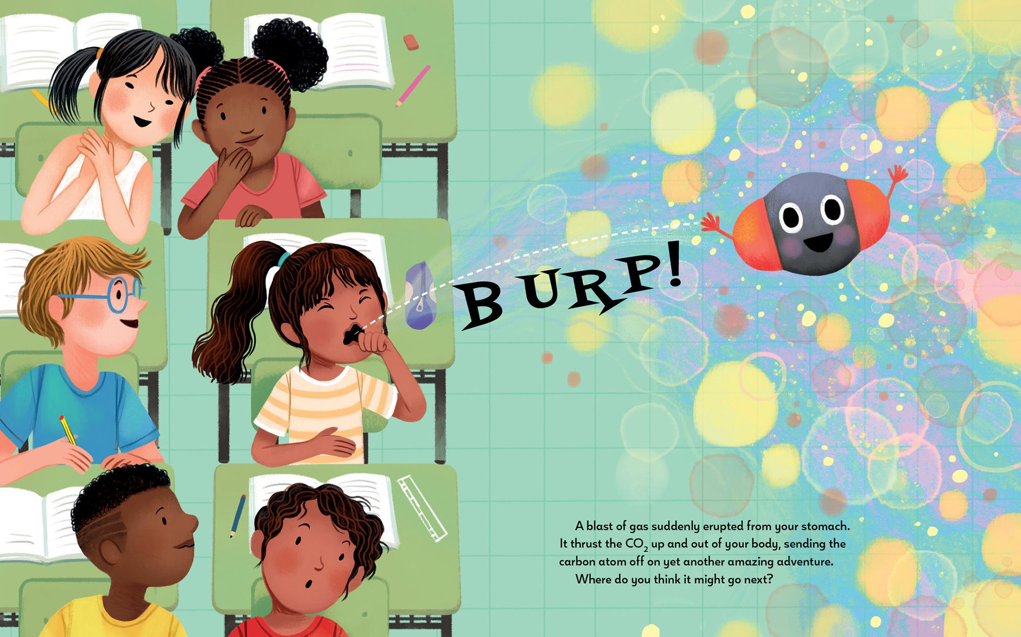 From BAM! to BURP!: A Carbon Atom's Never-Ending Journey Through Space and Time and YOU