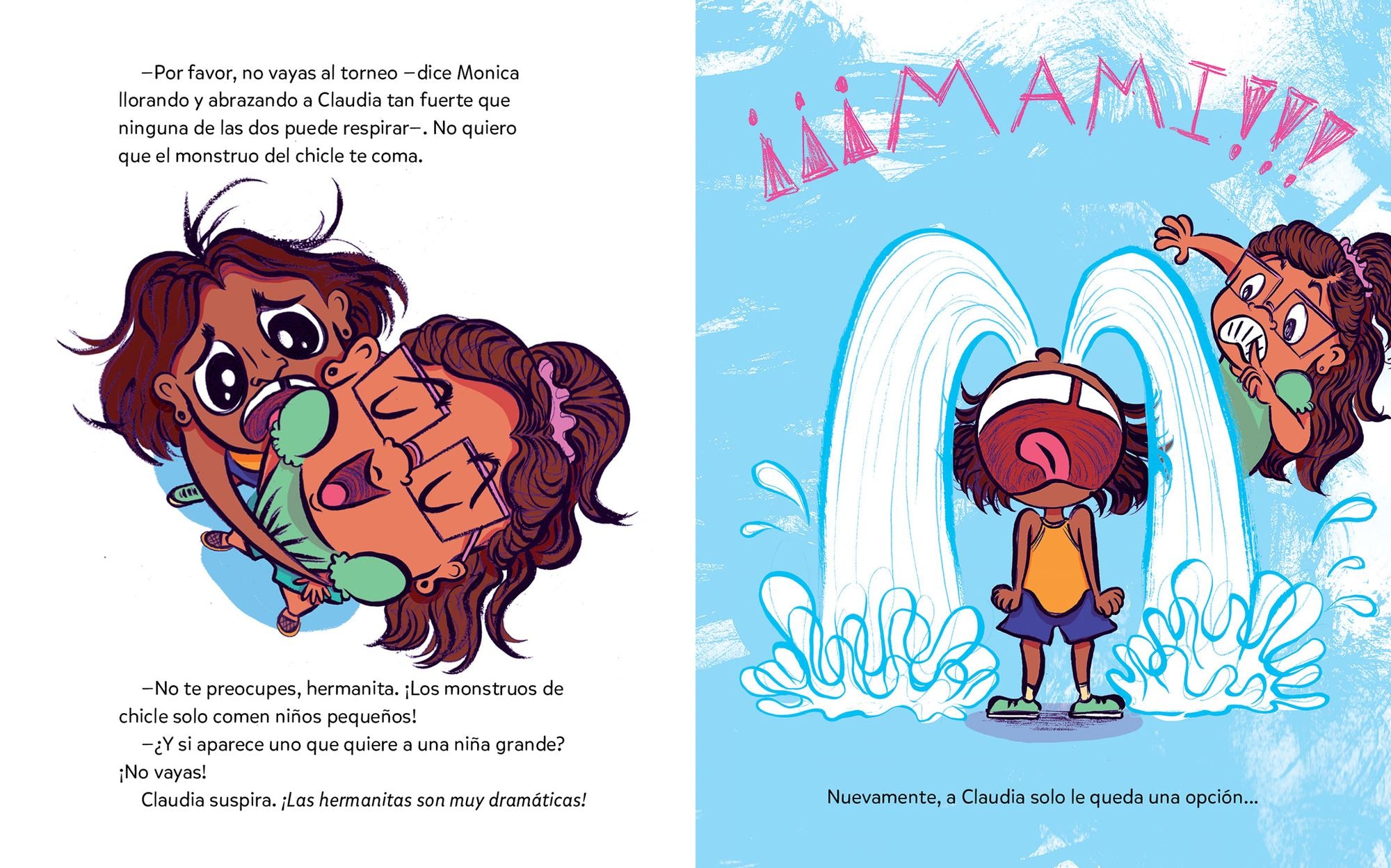 Hermana pegajosa (Spanish Edition)