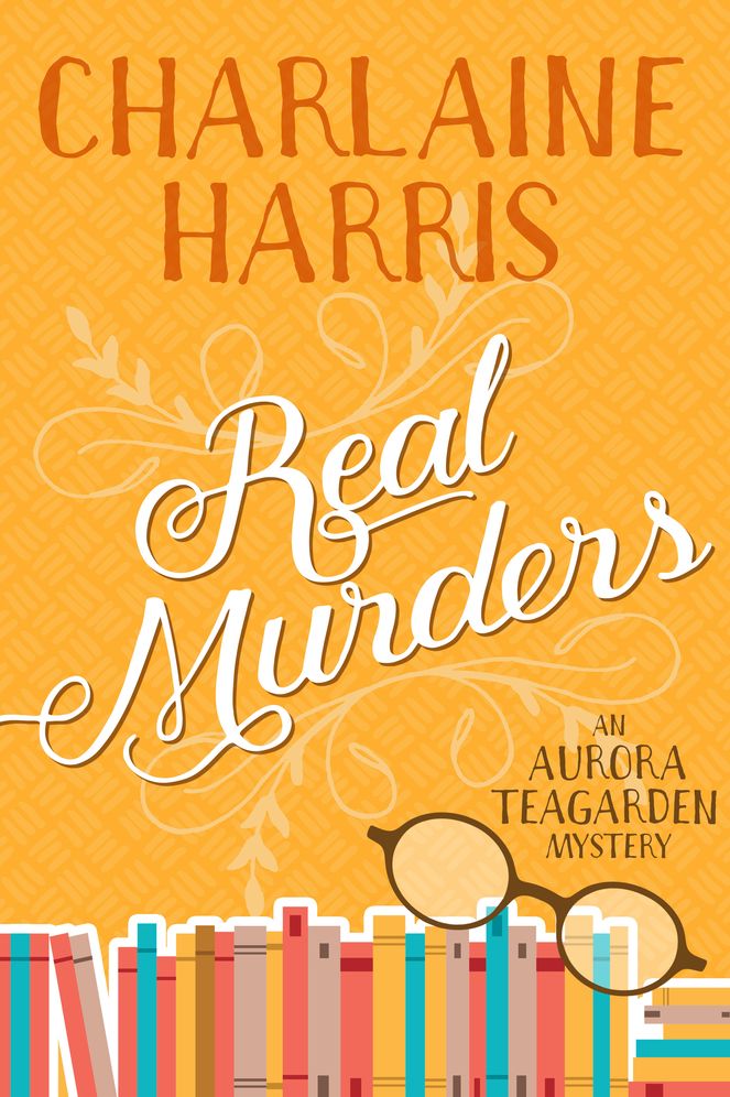 Real Murders (Aurora Teagarden Series #1)