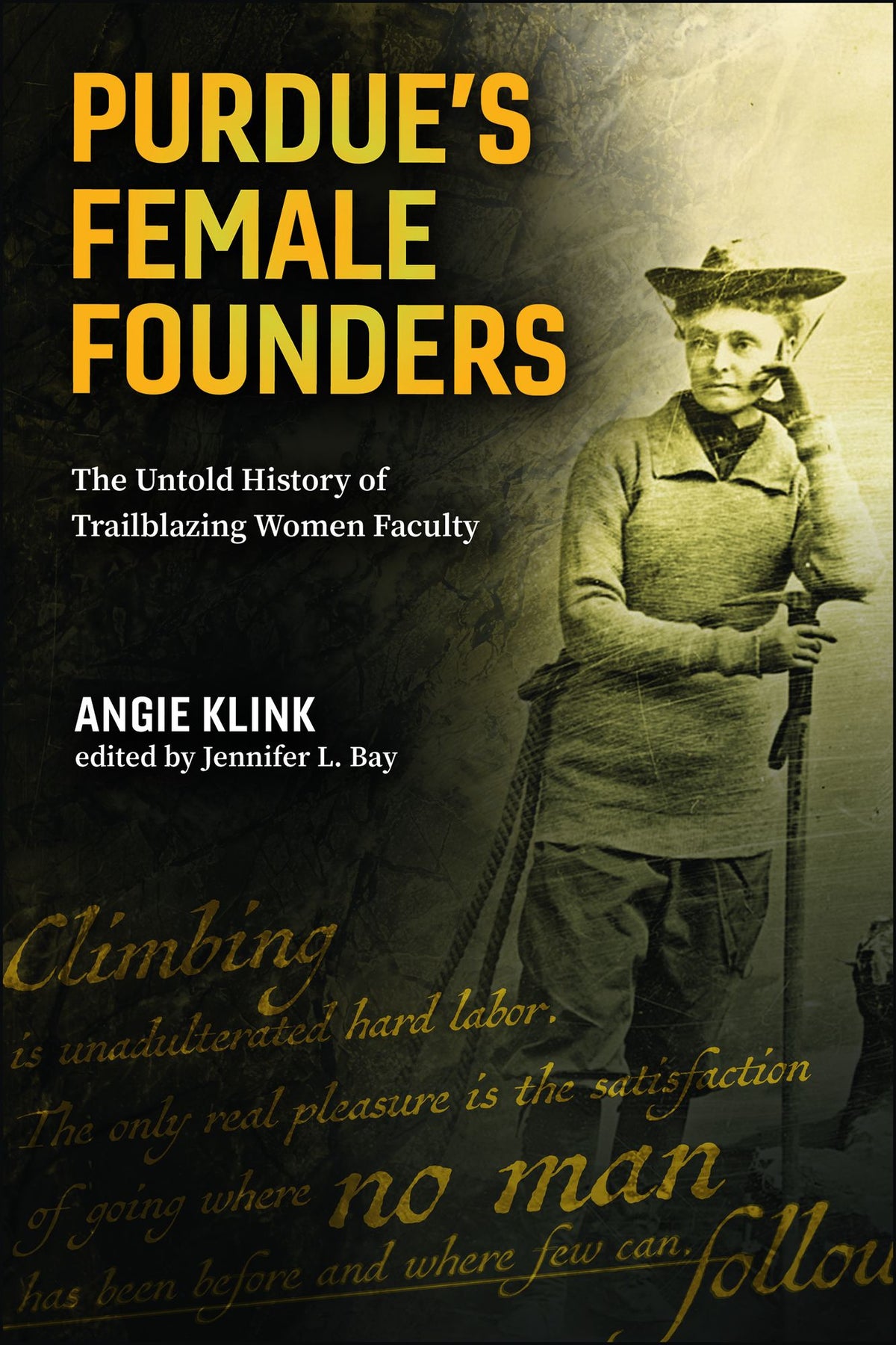 Purdue's Female Founders: The Untold History of Trailblazing Women Faculty