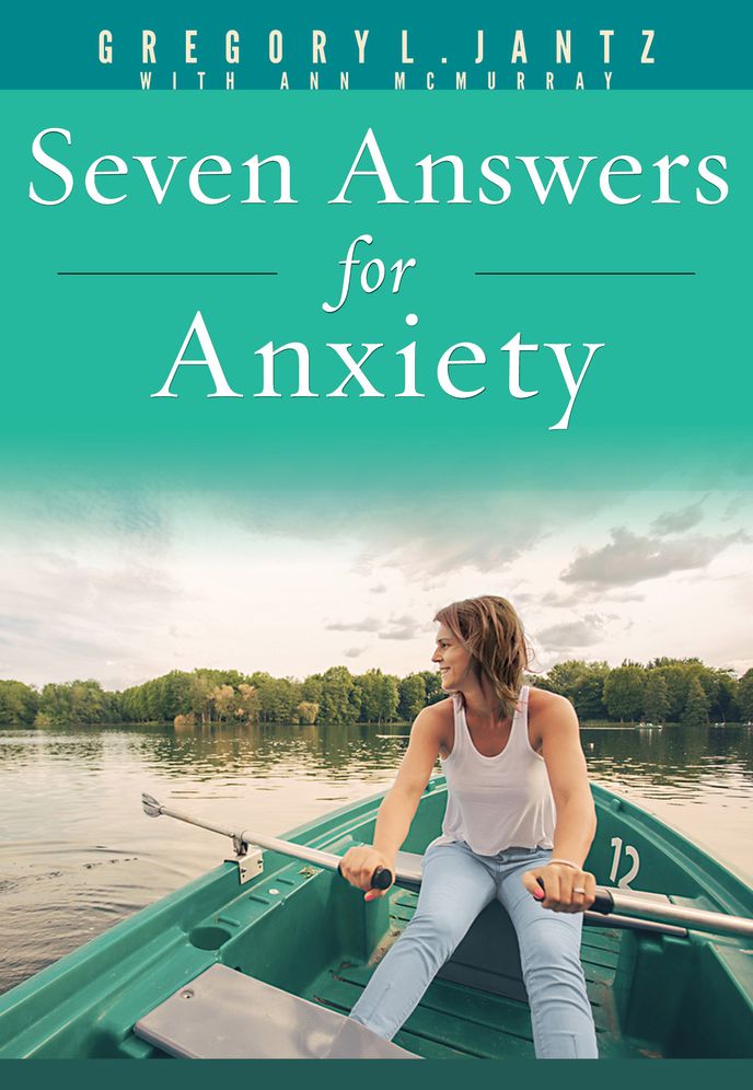 Seven Answers for Anxiety