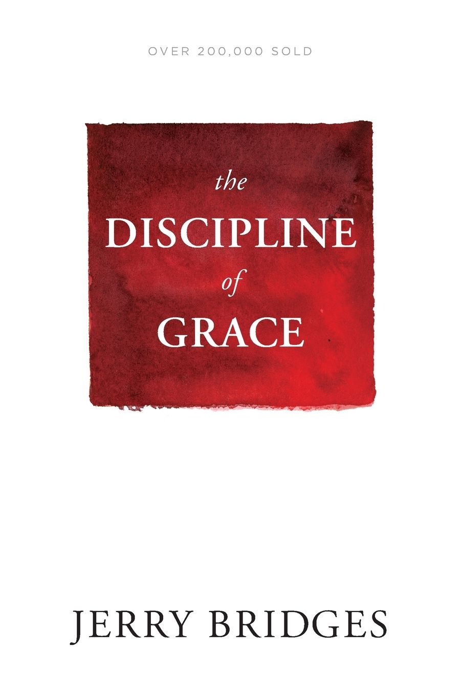The Discipline of Grace