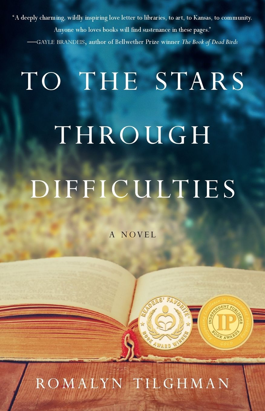 To the Stars through Difficulties: A Novel