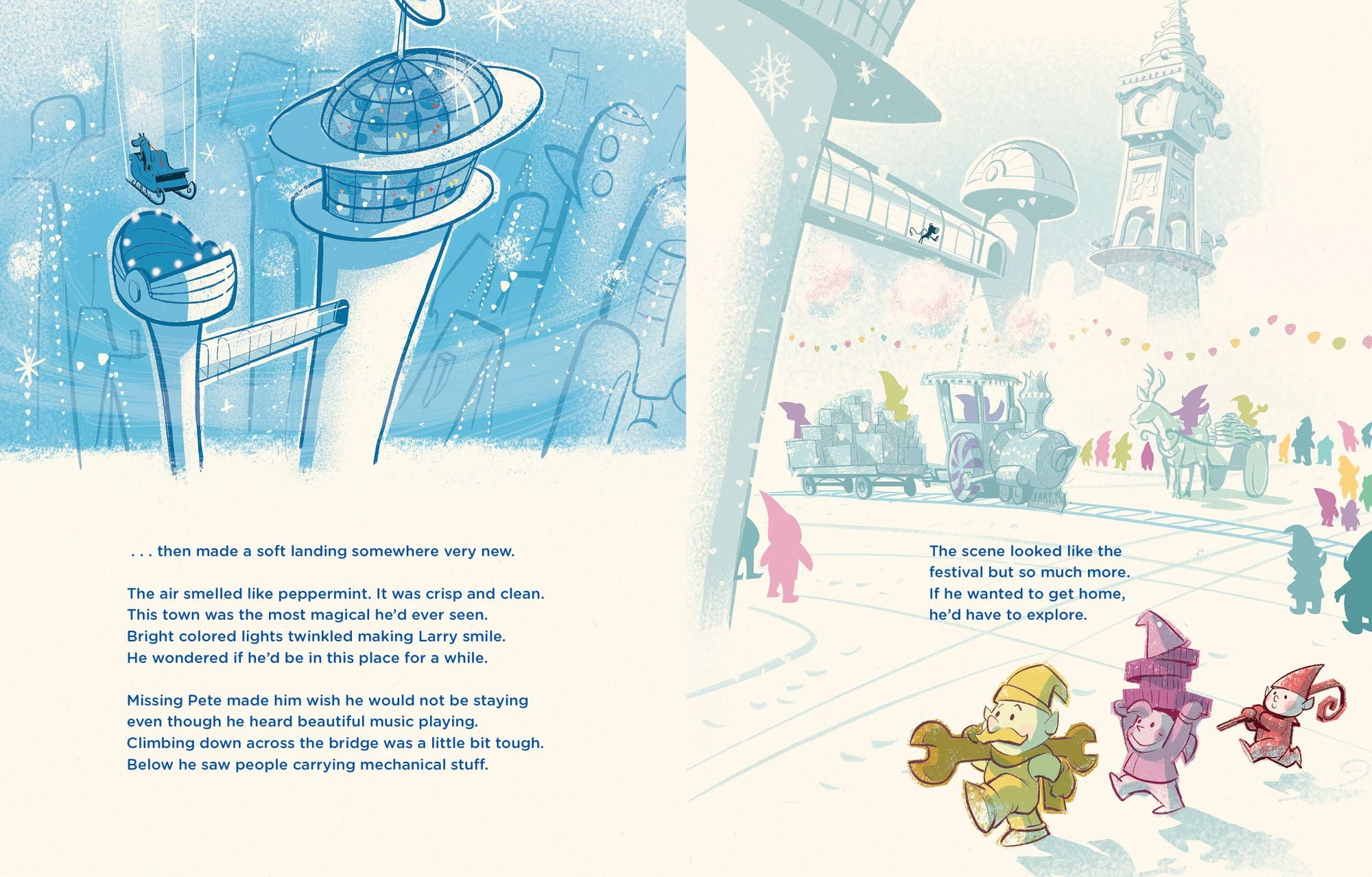 Larry Gets Lost at the North Pole: A Magical Christmas Adventure