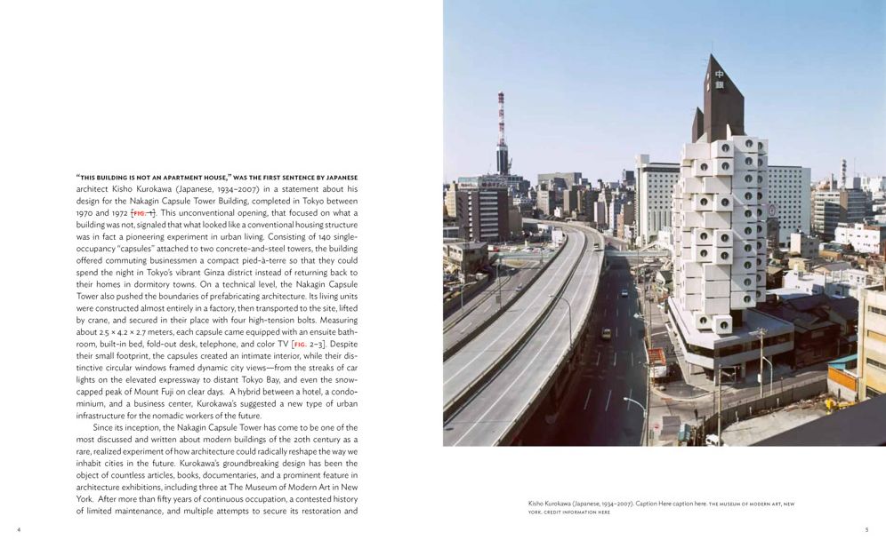 Kisho Kurokawa: Nakagin Capsule Tower: MoMA One on One Series