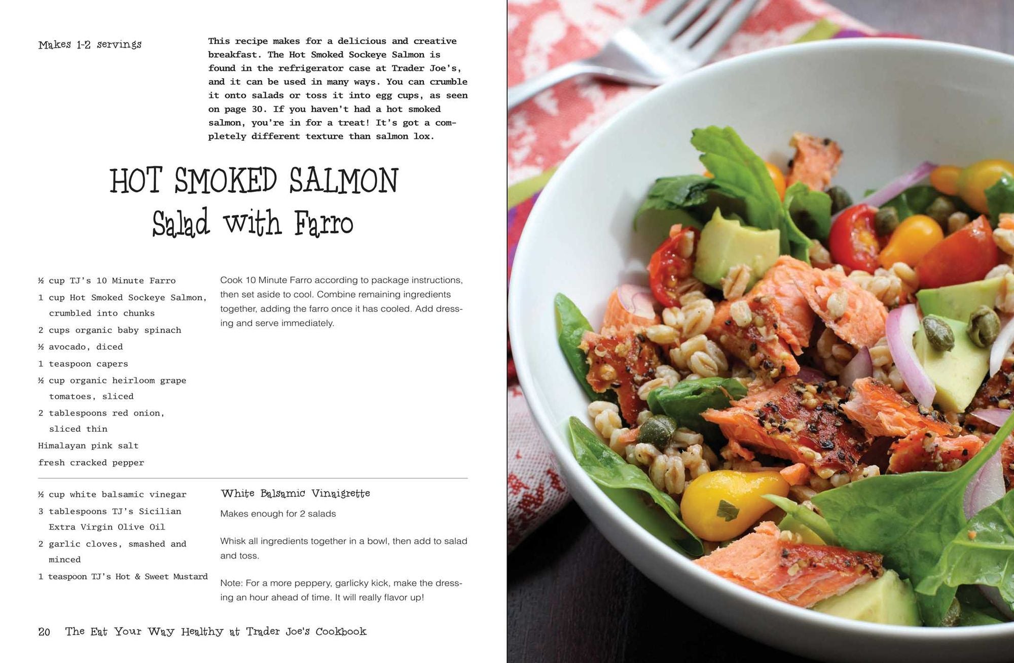 The Eat Your Way Healthy at Trader Joe's Cookbook: Over 75 Easy, Delicious Recipes for Every Meal