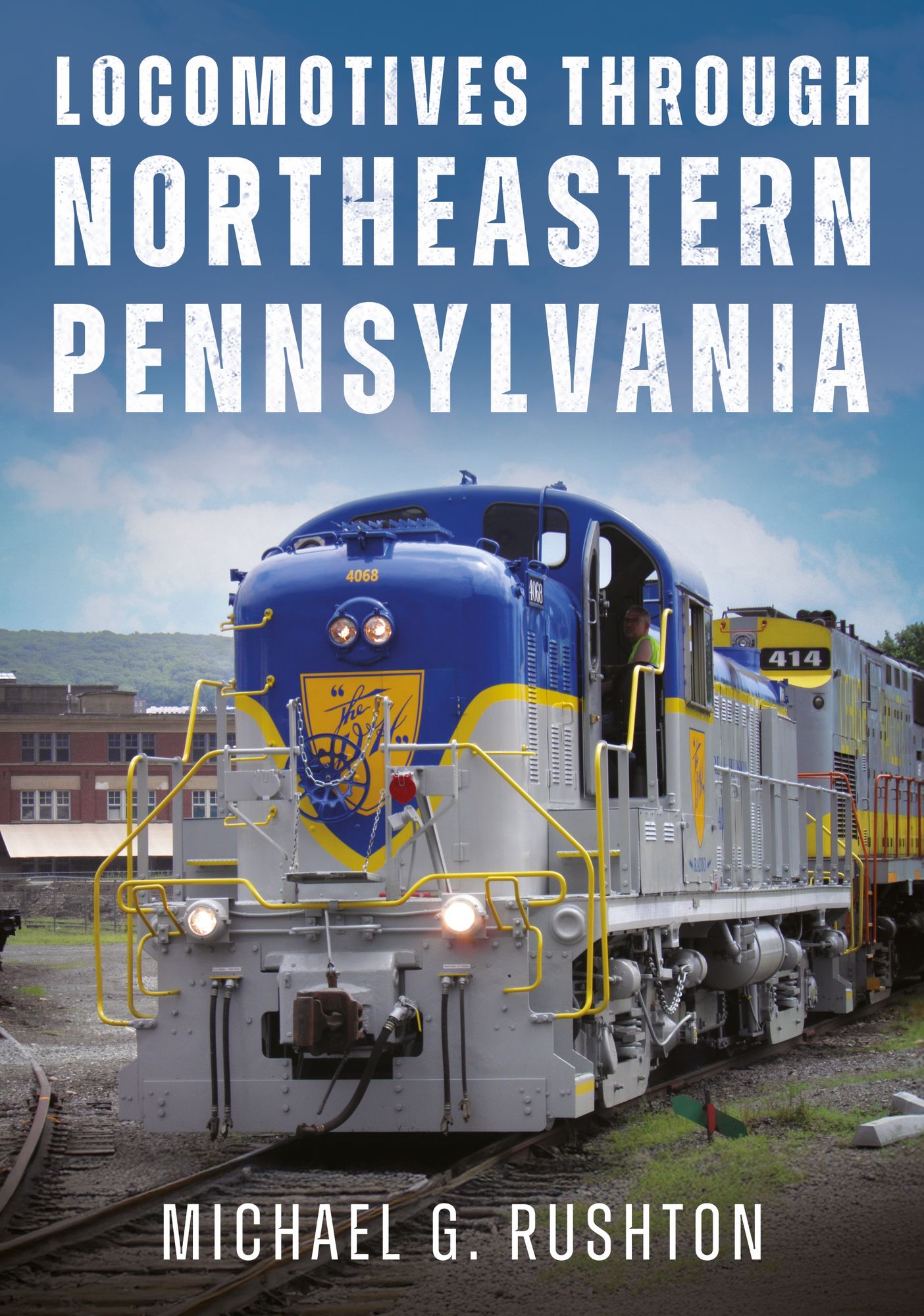 Locomotives Through Northeastern Pennsylvania