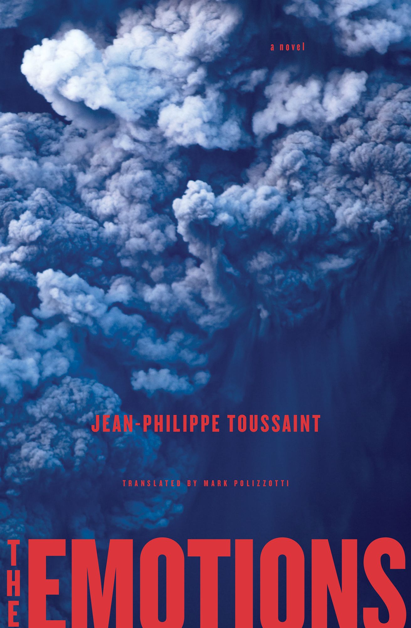 The Emotions: A Novel