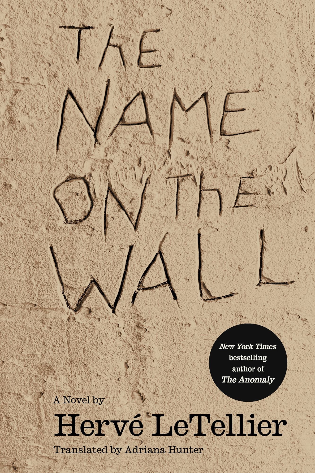 The Name on the Wall: A Novel