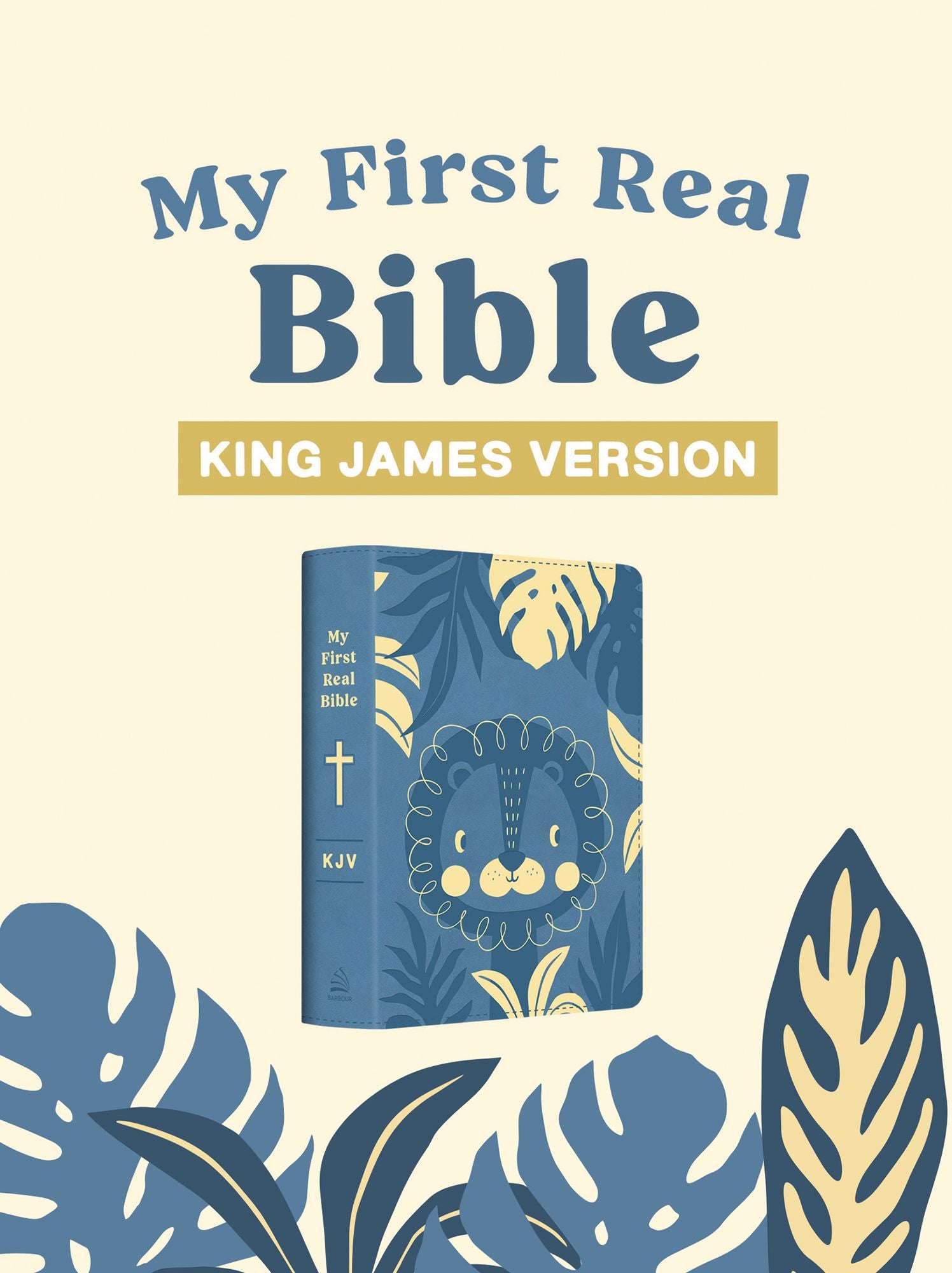 My First Real Bible (boys' cover): King James Version