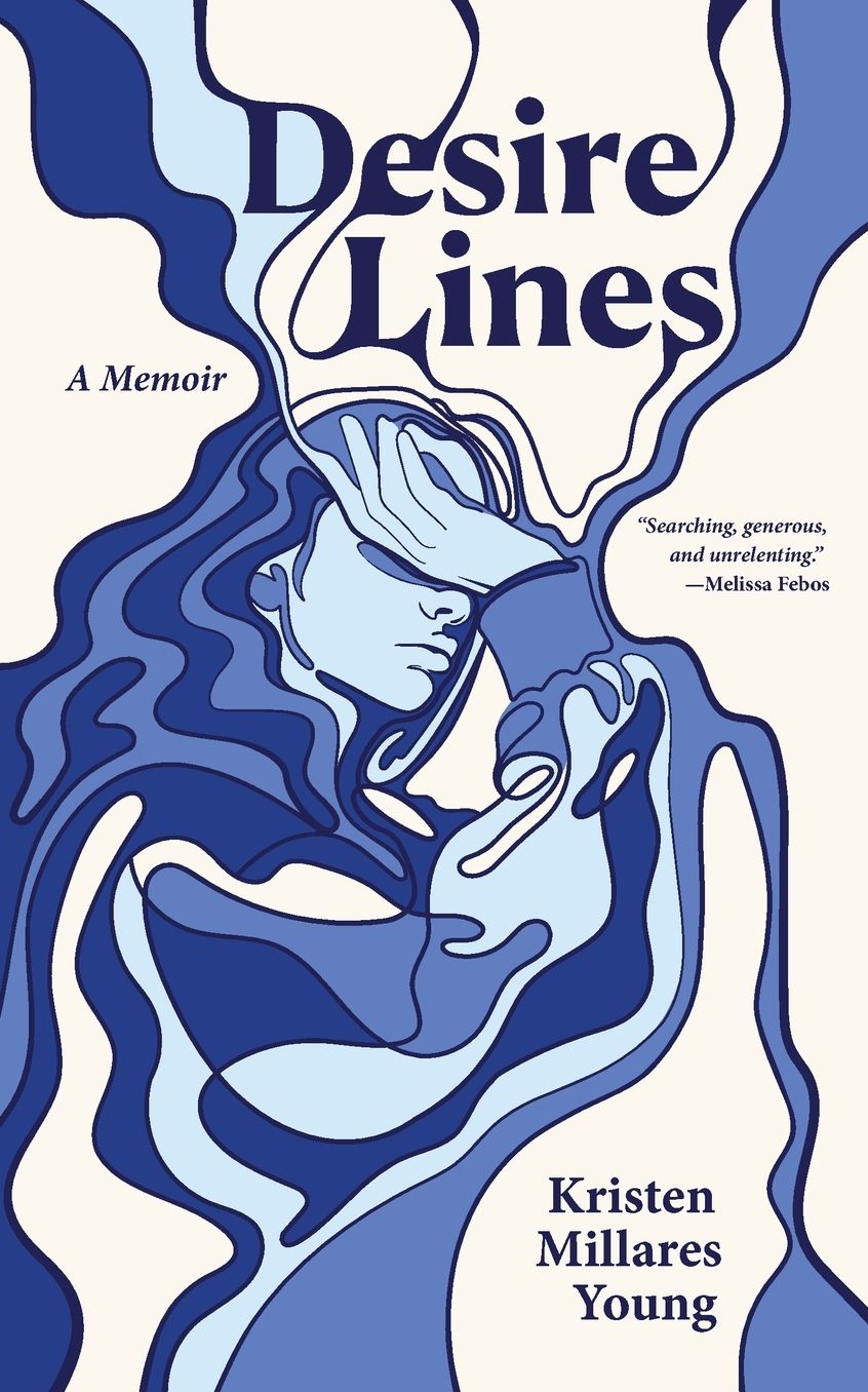 Desire Lines: A Memoir
