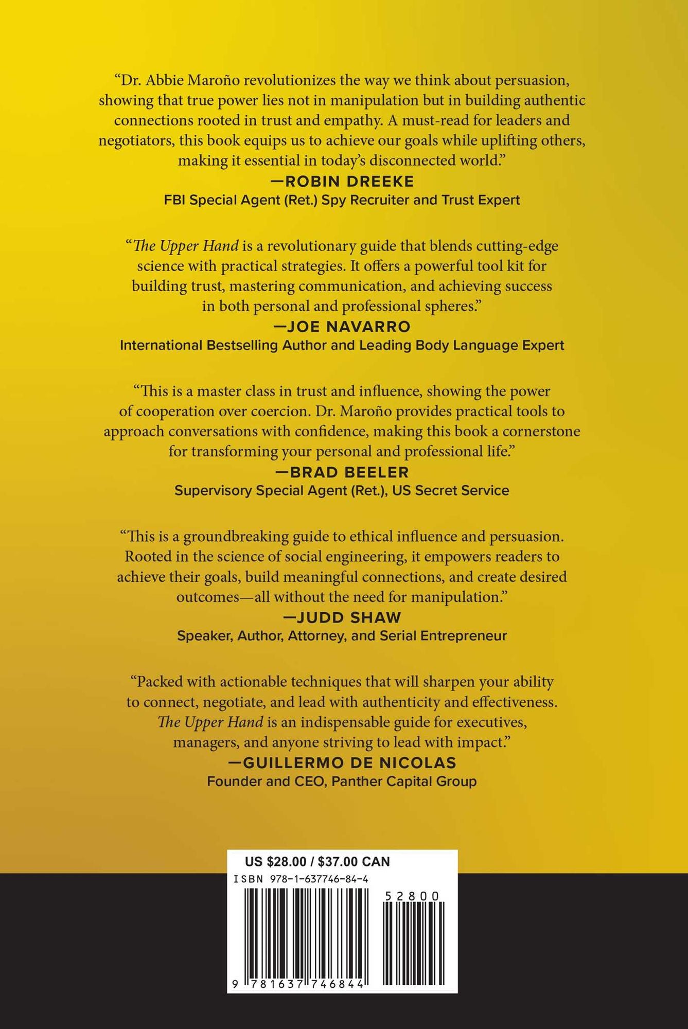 The Upper Hand: Mastering Persuasion and Getting What You Want with the Science of Social Engineering