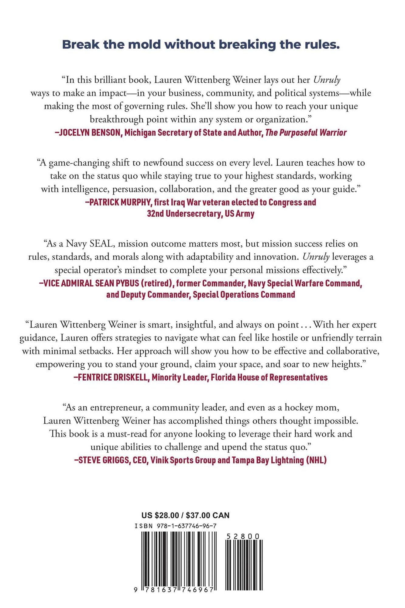 Unruly: Deconstruct the Rules, Defy the Norms, and Define Your Success