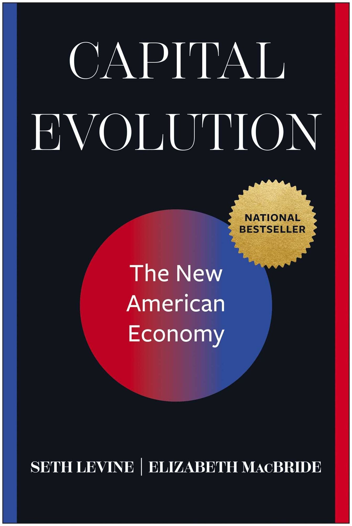 Capital Evolution: The New American Economy