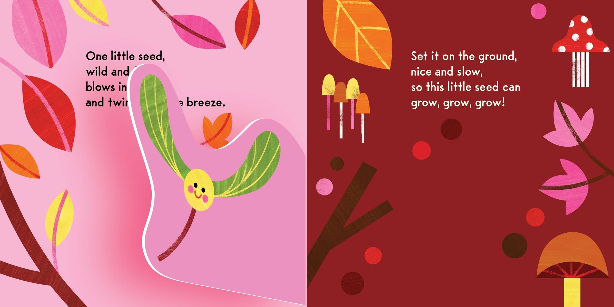 Grow, Seed, Grow!