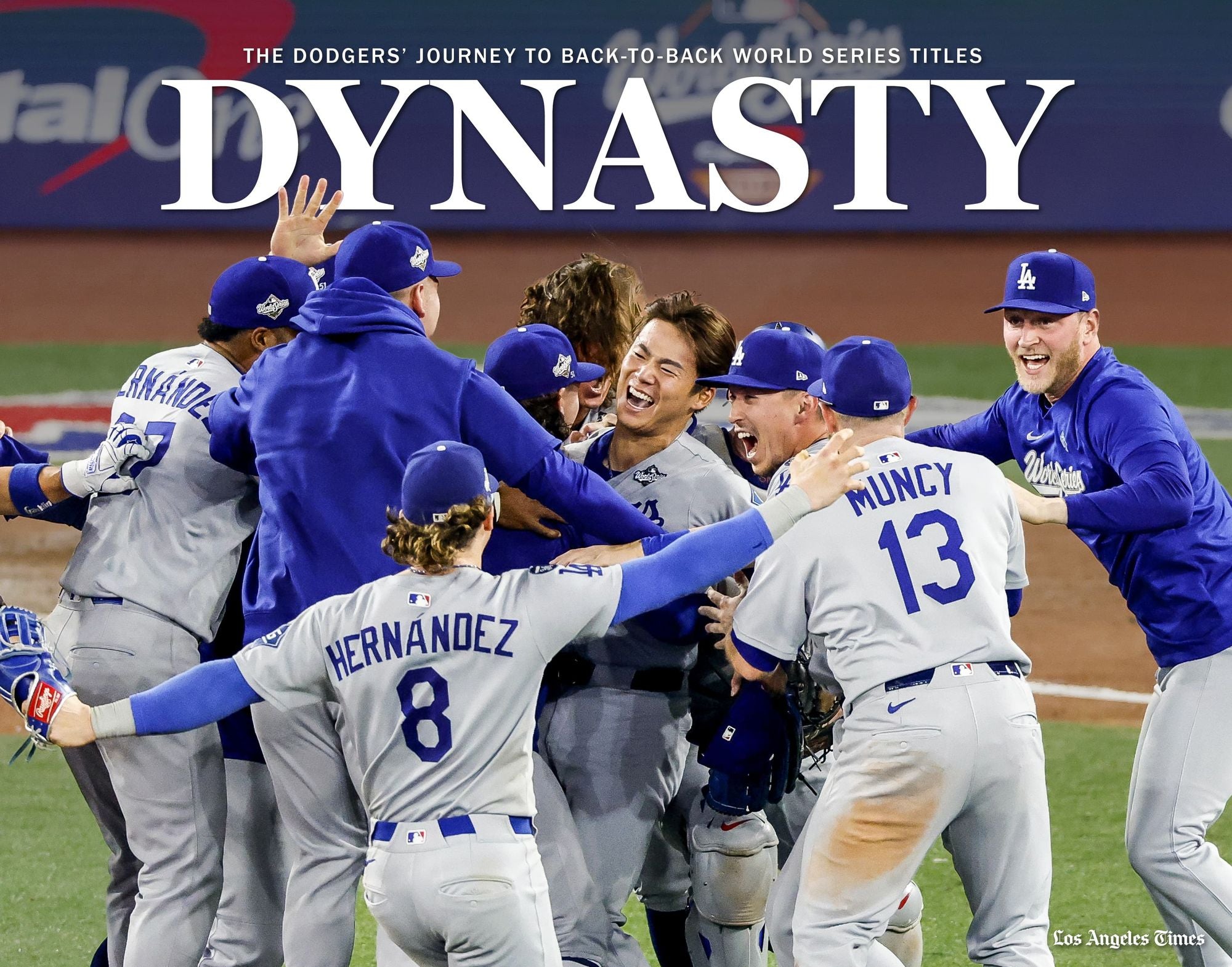 DYNASTY: The Dodgers' Journey to Back-to-Back World Series Titles