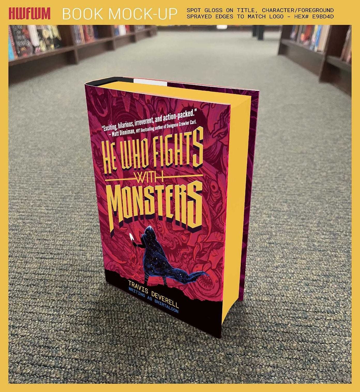 He Who Fights With Monsters, Book 1: Outworlder